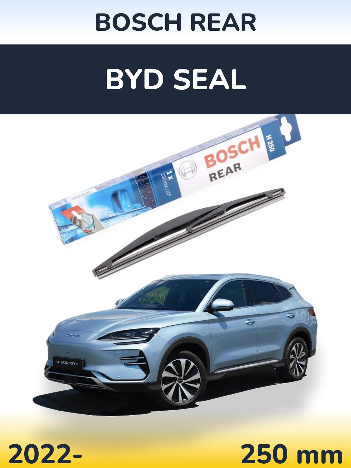 Tylna wycieraczka BOSCH Rear 250 mm do BYD Seal 2022-2026