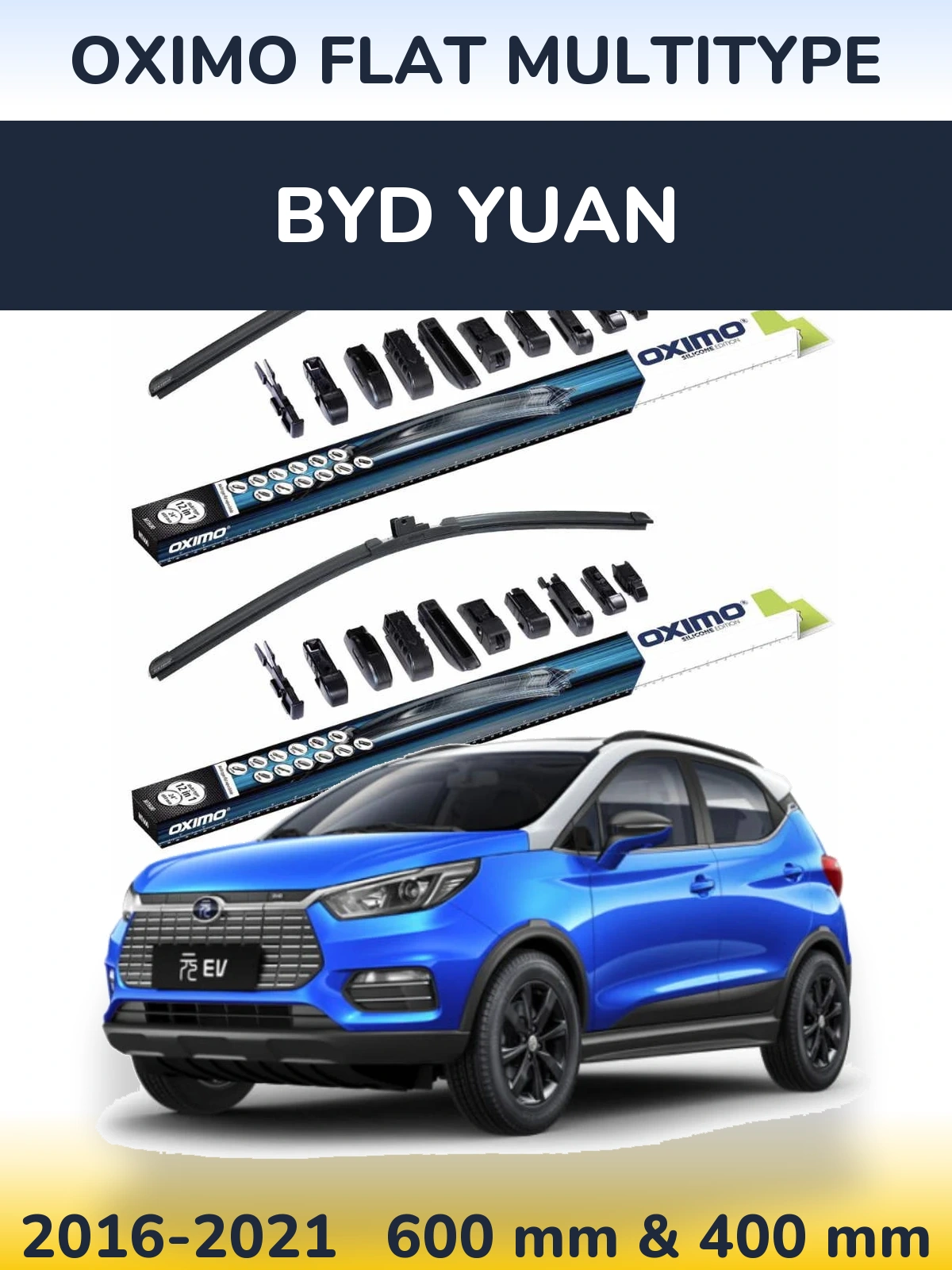 Komplet przednich wycieraczek Oximo Flat MultiType 600 & 400 mm do BYD Yuan 2016-2021