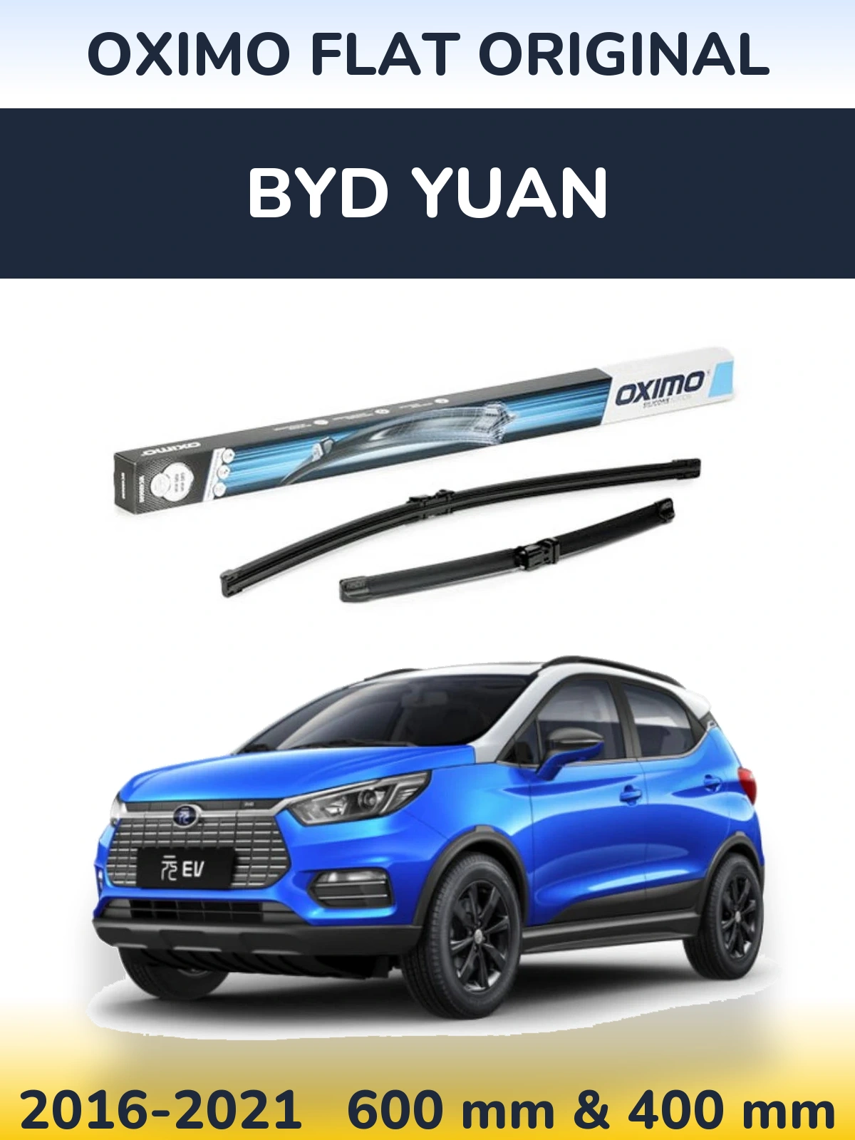 Komplet przednich wycieraczek Oximo Flat Original 600 & 400 mm do BYD Yuan 2016-2021