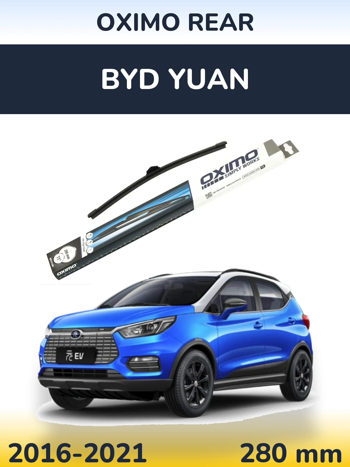 Tylna wycieraczka Oximo Rear 280 mm do BYD Yuan 2016-2021