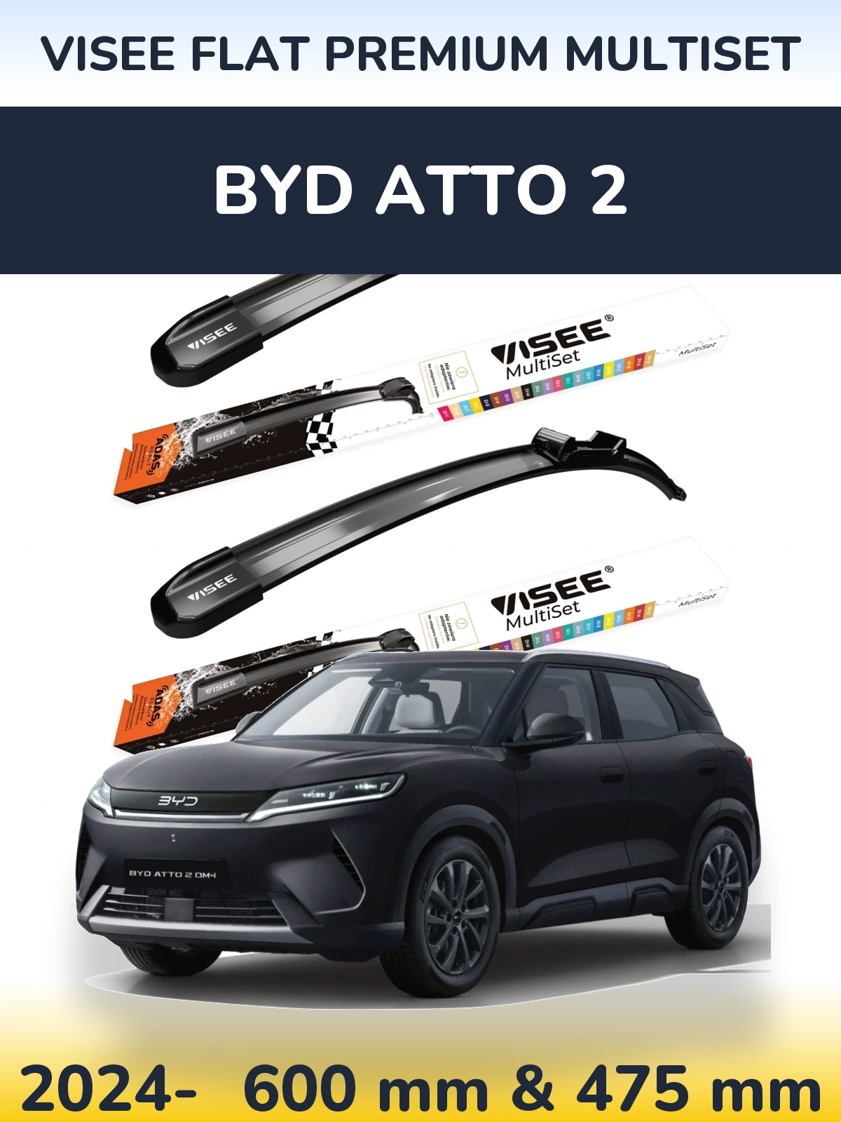 Komplet przednich wycieraczek VISEE FLAT PREMIUM MultiSet 600 & 475 mm do BYD Atto 2 2024-2026