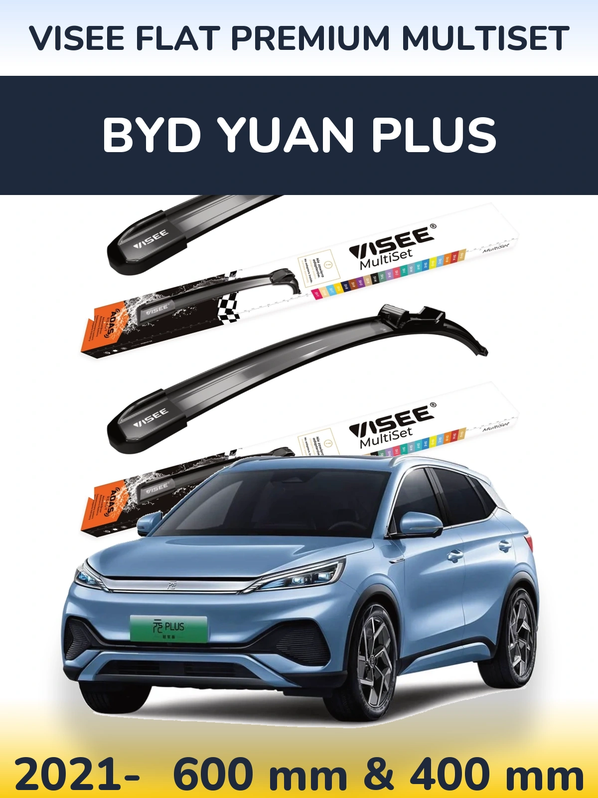 Komplet przednich wycieraczek VISEE FLAT PREMIUM MultiSet 600 & 400 mm do BYD Yuan Plus 2021-2026