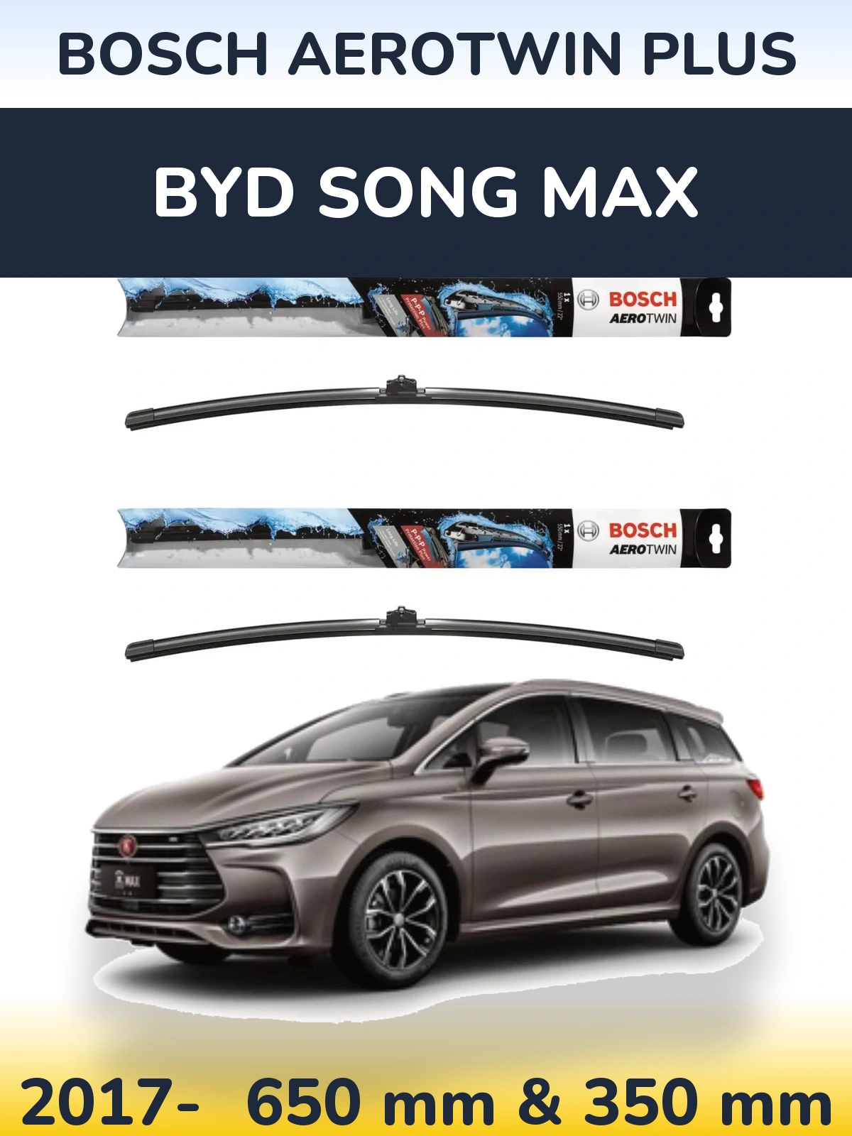 Front wiper blade set BOSCH AeroTwin Plus 650 & 350 mm for BYD Song Max 2017-2026