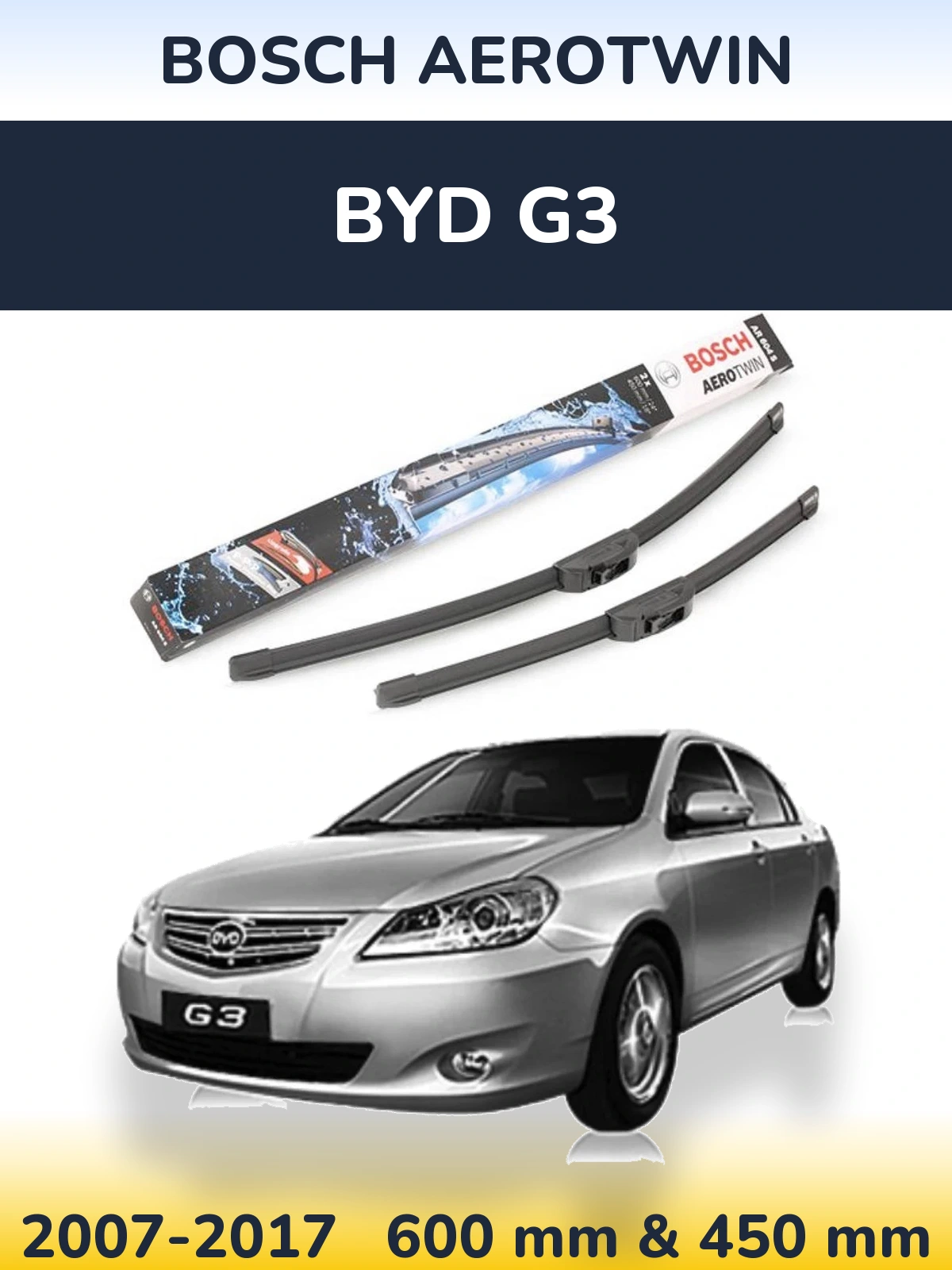 Komplet przednich wycieraczek BOSCH AeroTwin 600 & 450 mm do BYD G3 2007-2017