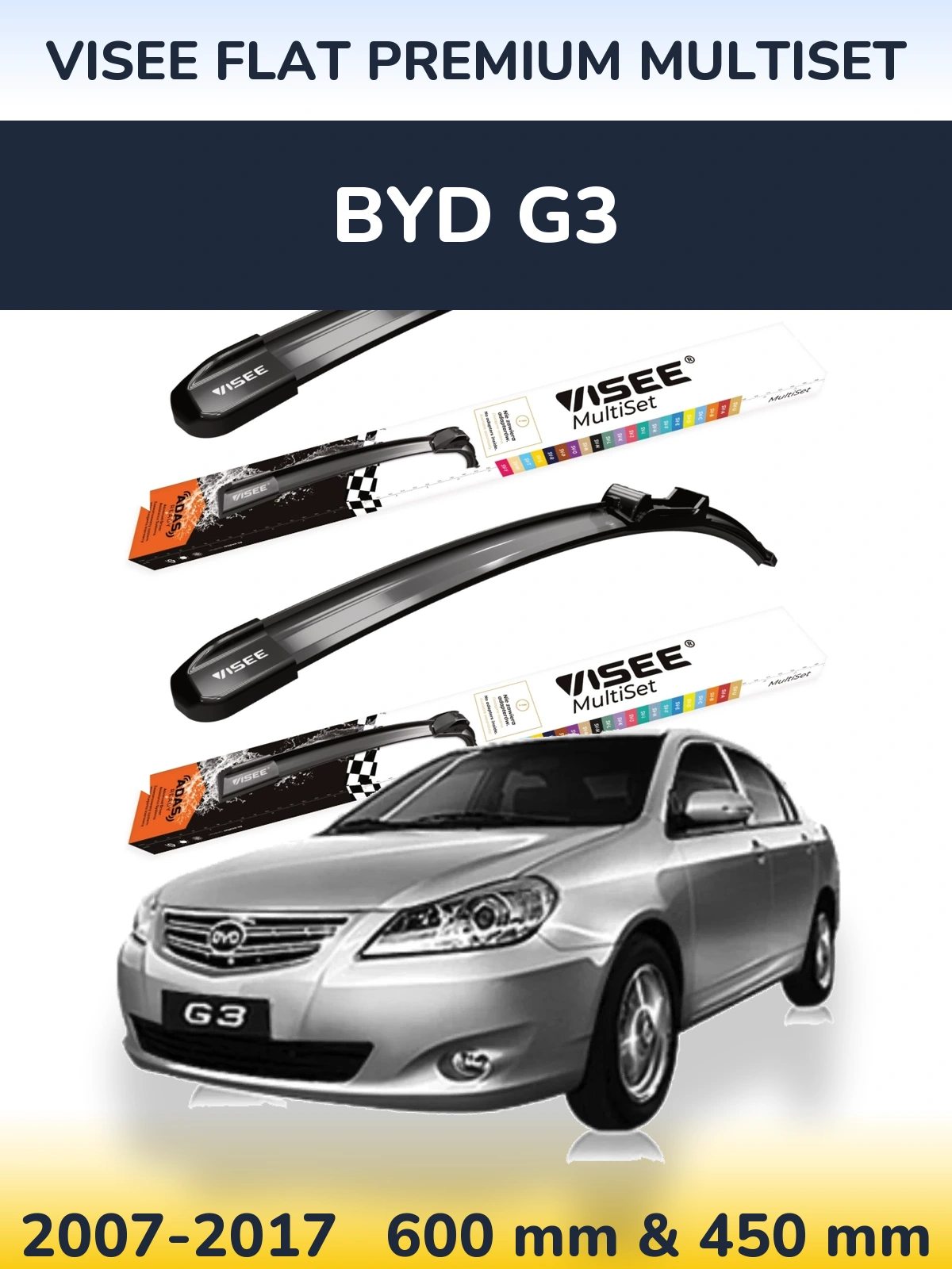 Front wiper blade set VISEE FLAT PREMIUM MultiSet 600 & 450 mm for BYD G3 2007-2017