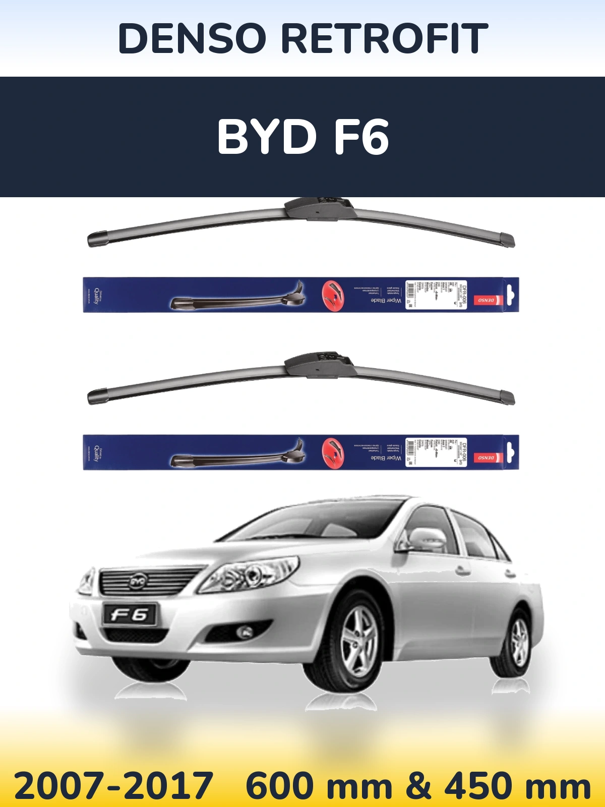 Front wiper blade set Denso Retrofit 600 & 450 mm for BYD F6 2007-2017