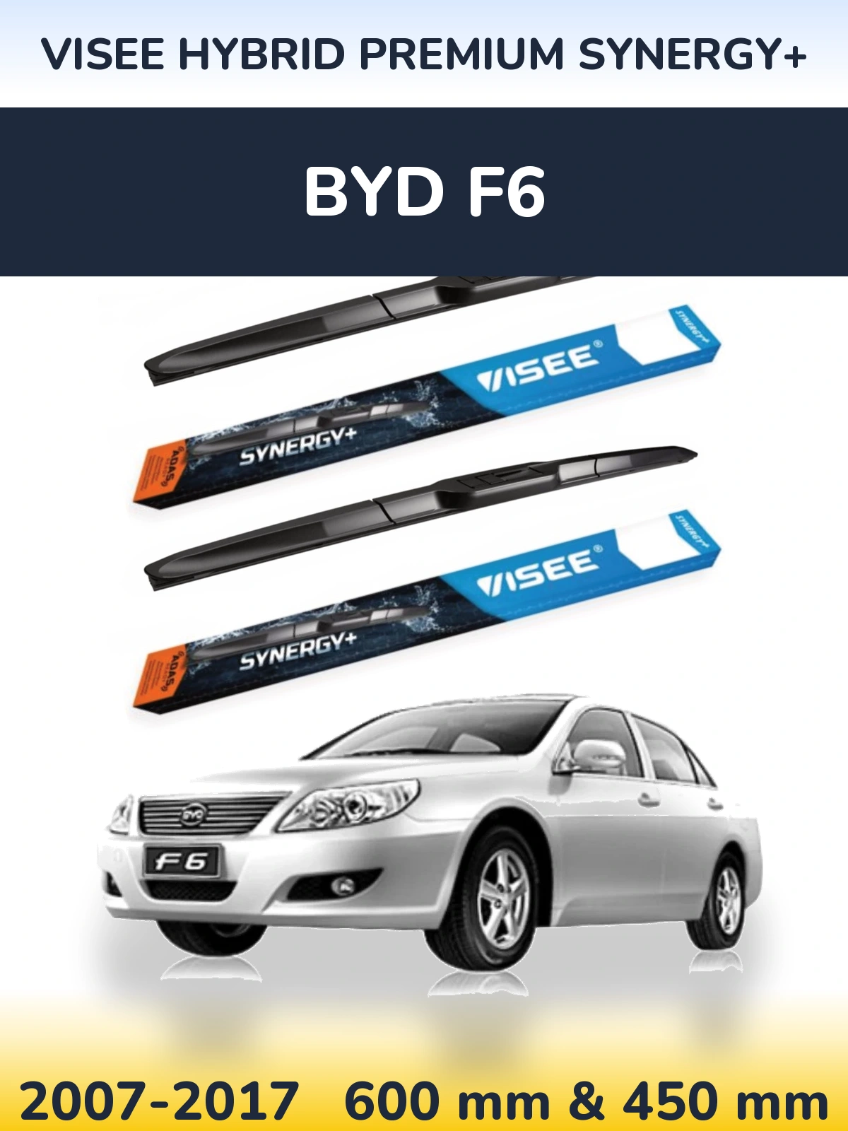 Комплект передних дворников VISEE HYBRID PREMIUM SYNERGY+ 600 & 450 мм для BYD F6 2007-2017