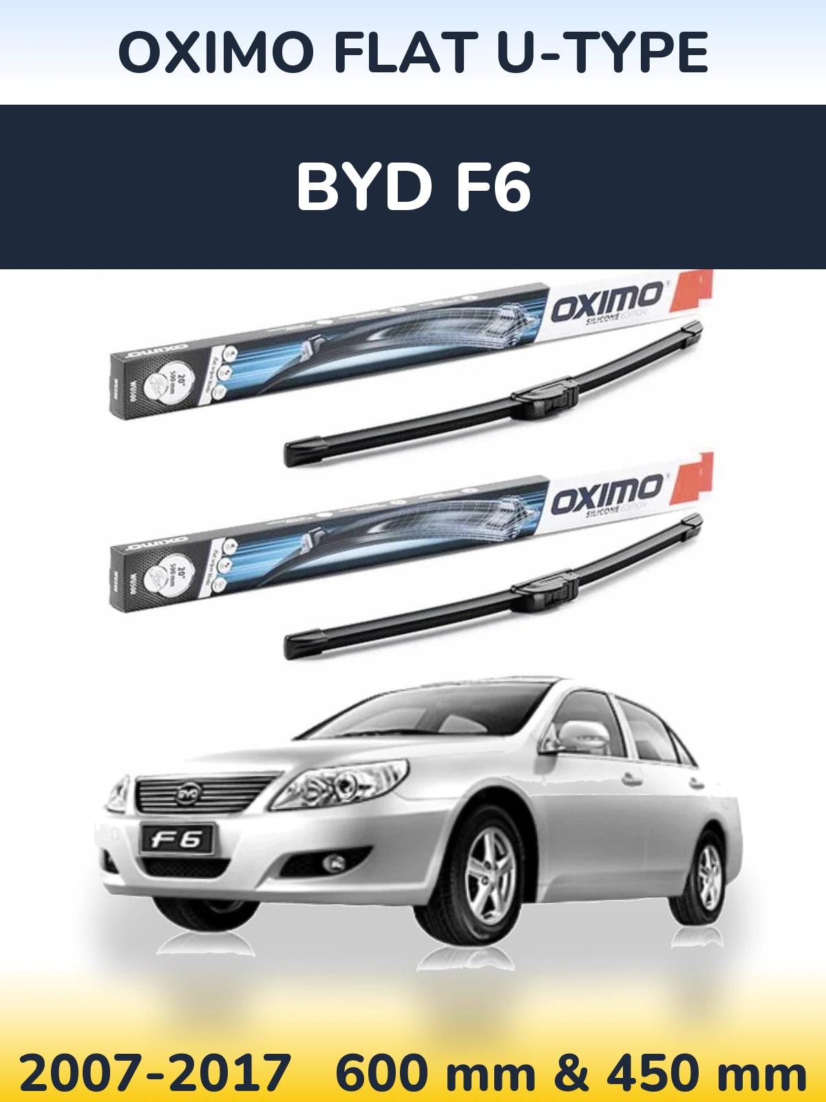 Комплект передних дворников Oximo Flat U-type 600 & 450 мм для BYD F6 2007-2017