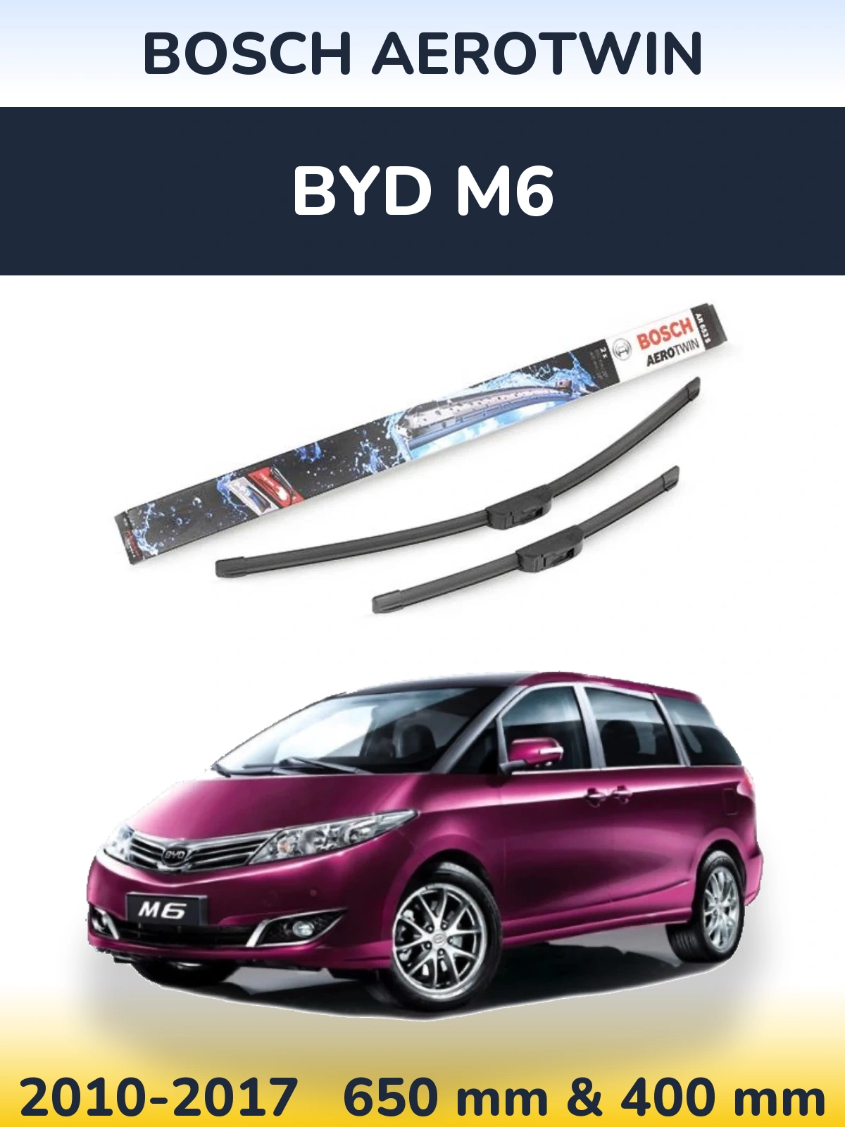 Komplet przednich wycieraczek BOSCH AeroTwin 650 & 400 mm do BYD M6 2010-2017