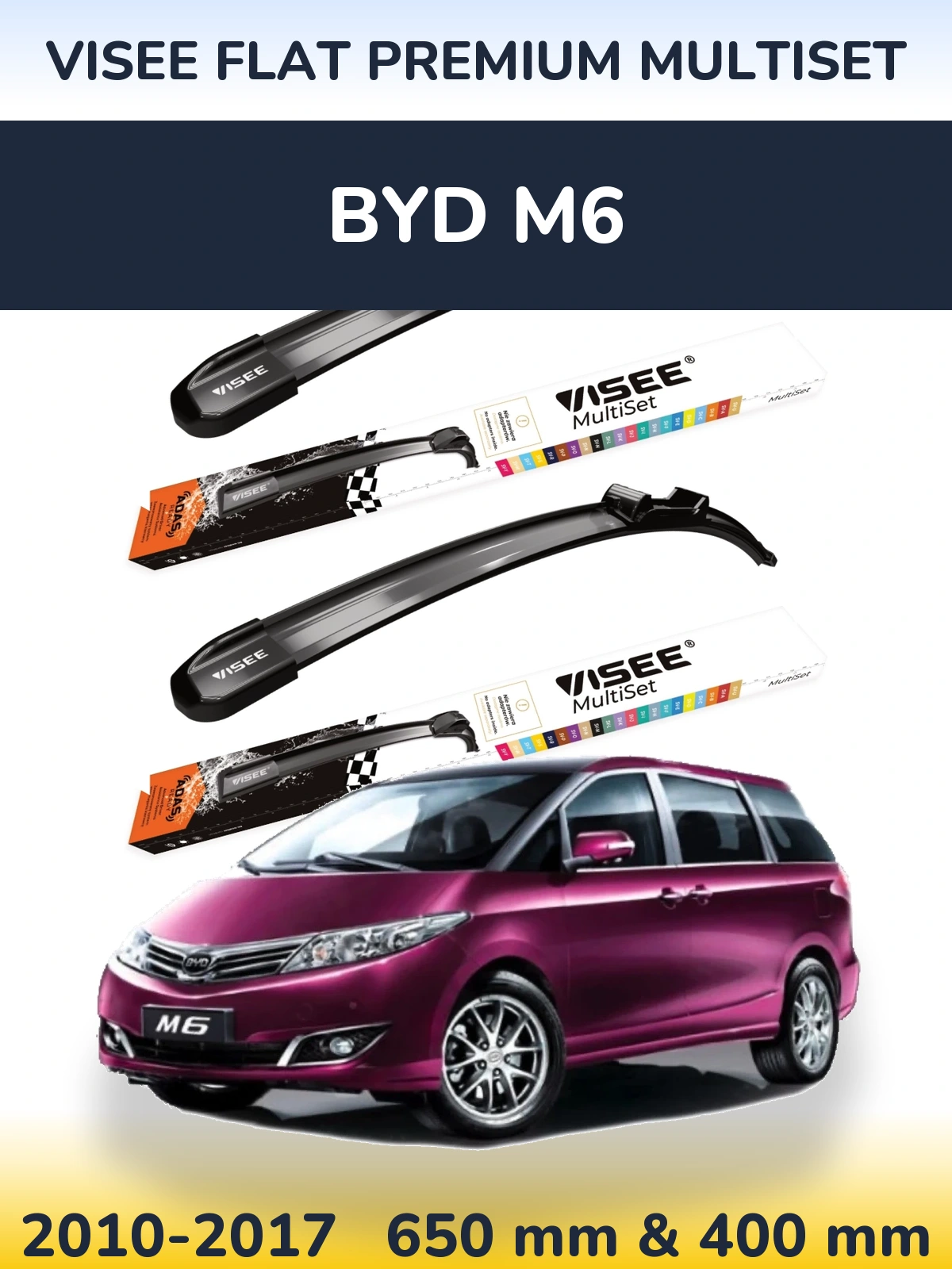 Komplet przednich wycieraczek VISEE FLAT PREMIUM MultiSet 650 & 400 mm do BYD M6 2010-2017