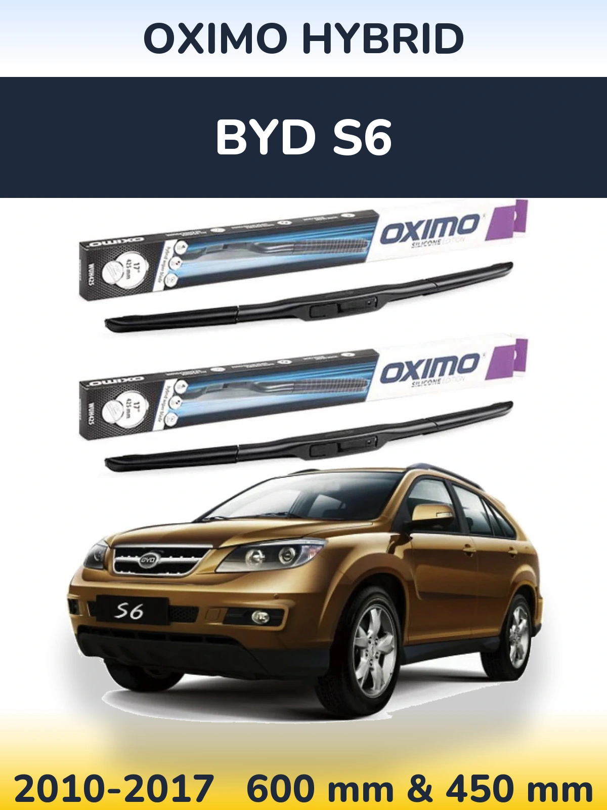 Комплект передних дворников Oximo Hybrid 600 & 450 мм для BYD S6 2010-2017