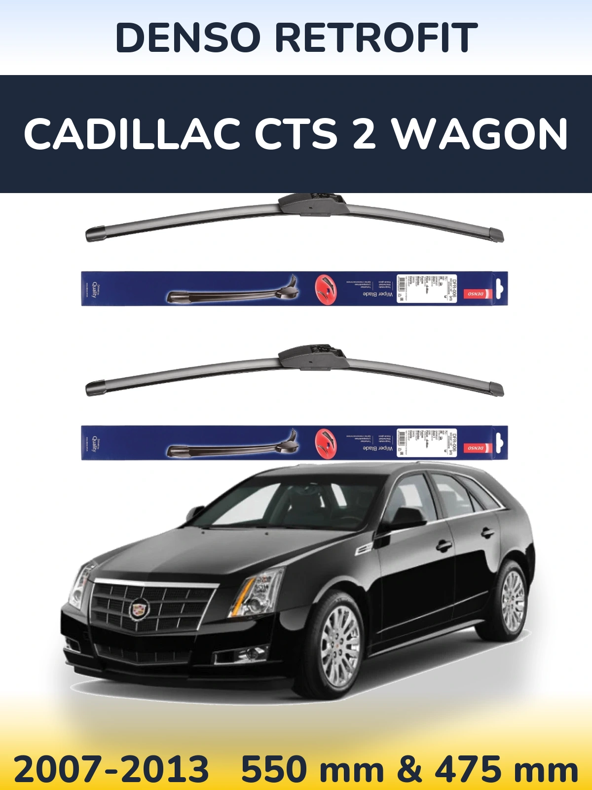 Komplet przednich wycieraczek Denso Retrofit 550 & 475 mm do Cadillac CTS 2 Wagon 2007-2013