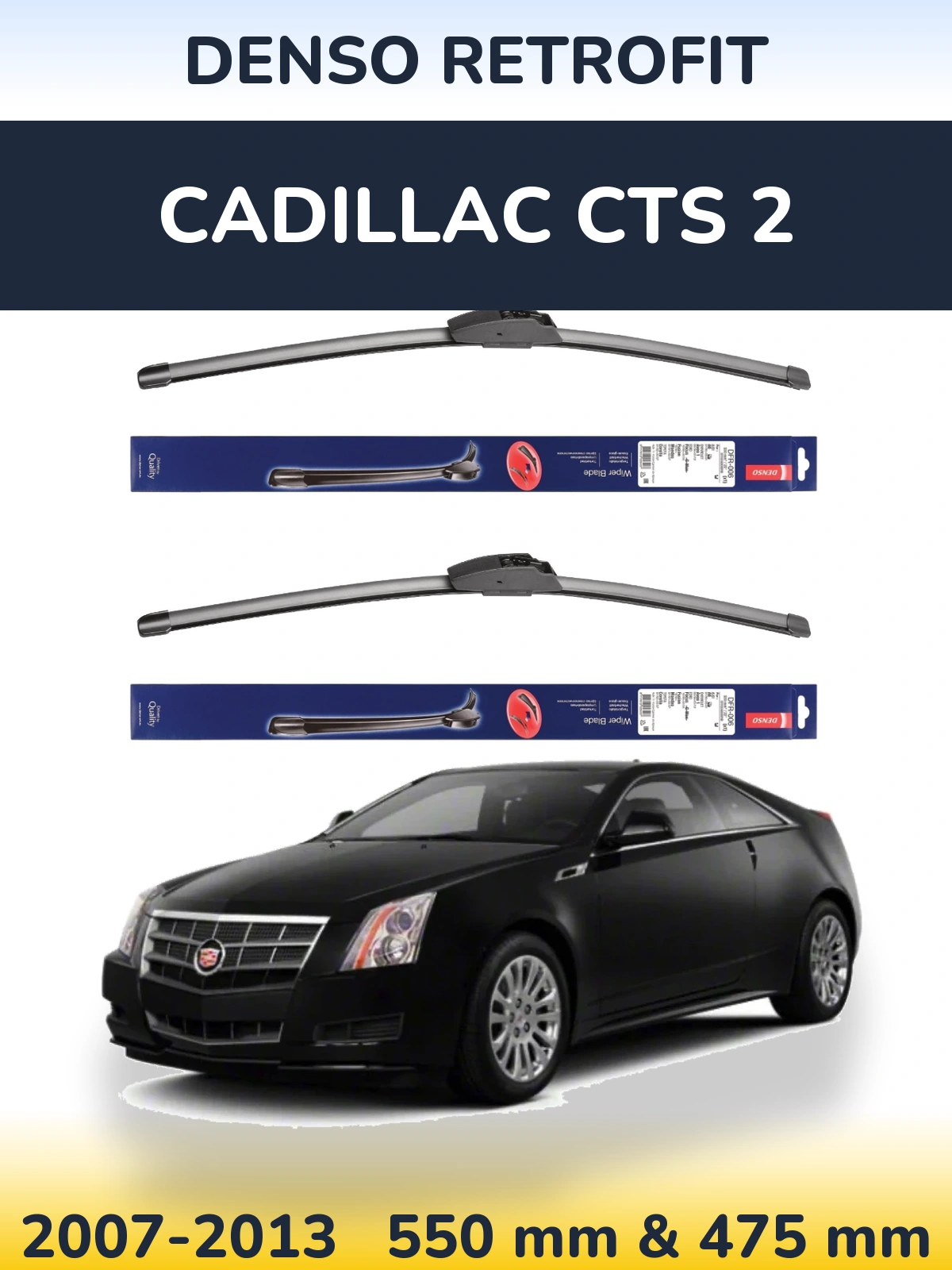 Комплект передних дворников Denso Retrofit 550 & 475 мм для Cadillac CTS 2 2007-2013