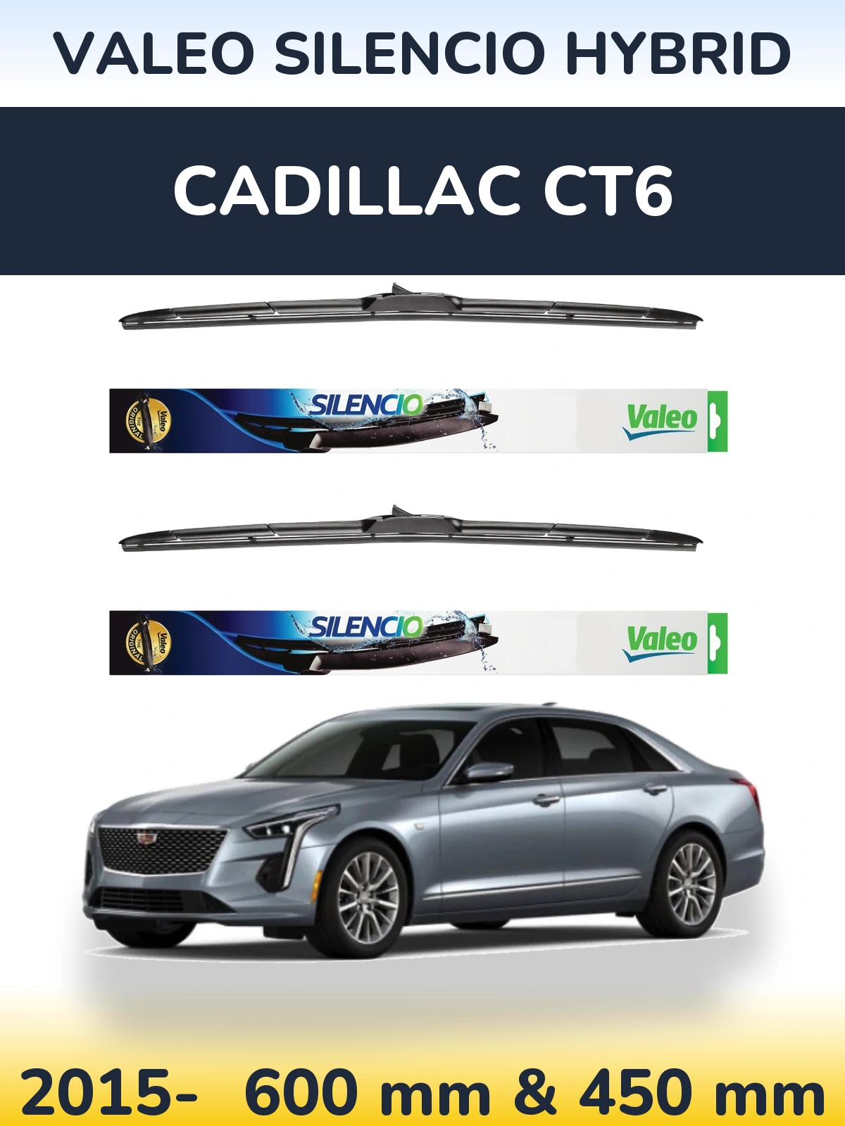 Komplet przednich wycieraczek Valeo Silencio Hybrid 600 & 450 mm do Cadillac CT6 2015-2026