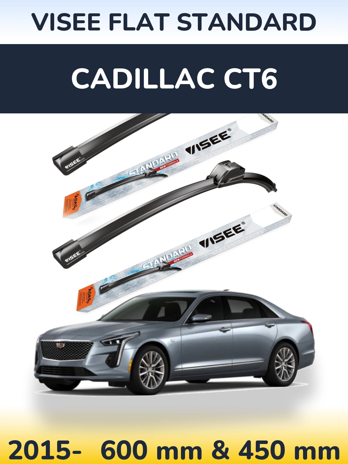 Komplet przednich wycieraczek VISEE FLAT STANDARD 600 & 450 mm do Cadillac CT6 2015-2026