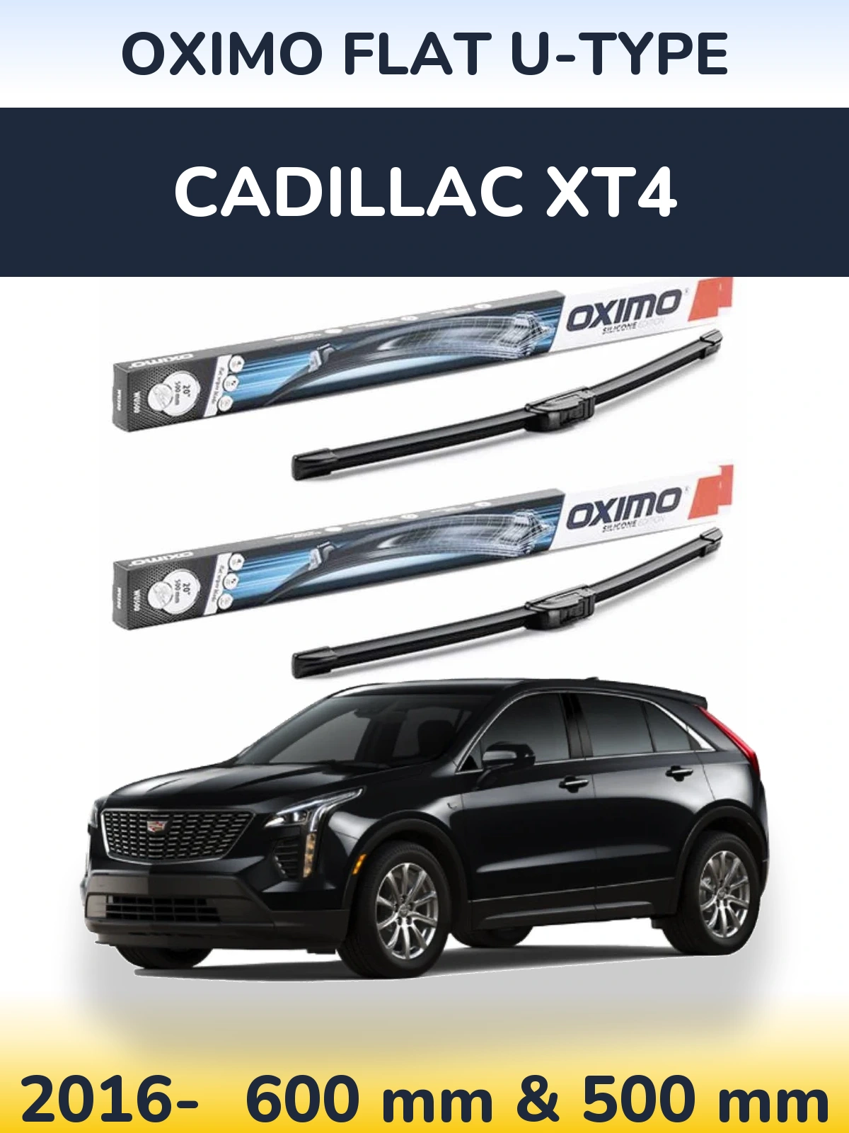 Komplet przednich wycieraczek Oximo Flat U-type 600 & 500 mm do Cadillac XT4 2016-2026