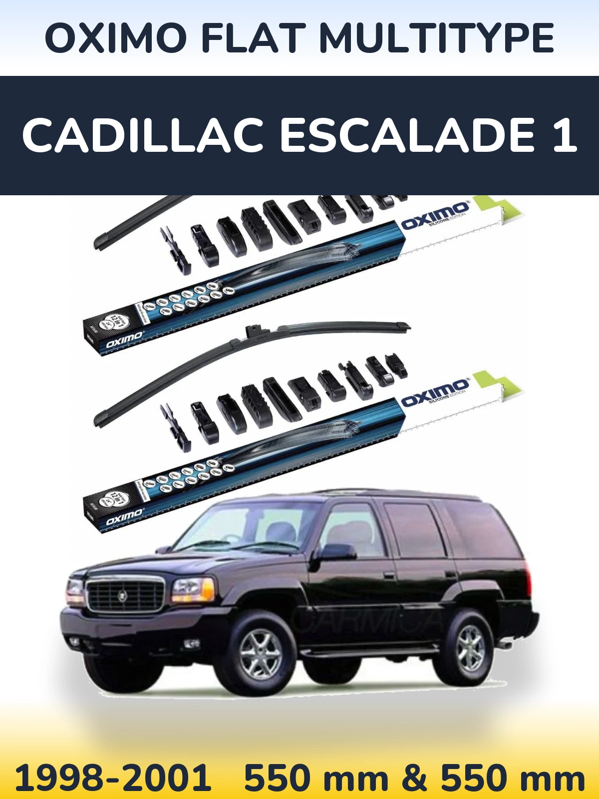 Komplet przednich wycieraczek Oximo Flat MultiType 550 & 550 mm do Cadillac Escalade 1 1998-2001