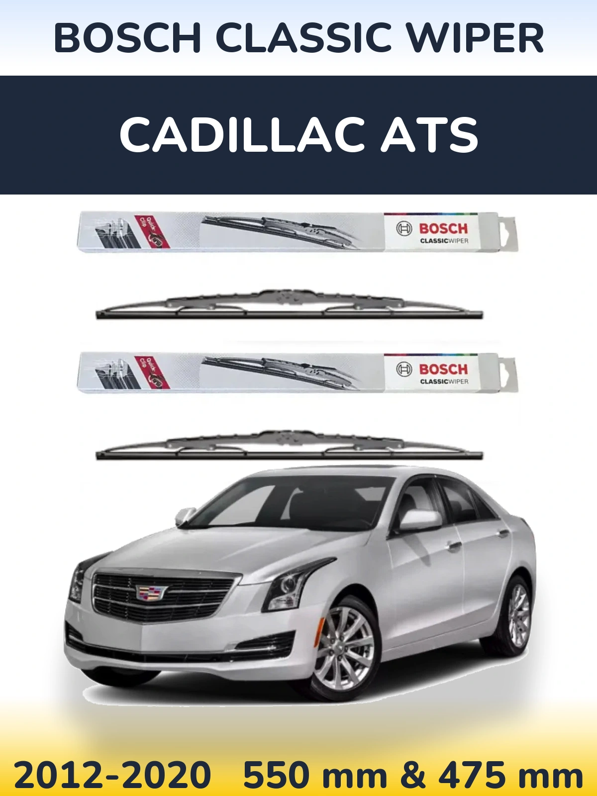 Komplet przednich wycieraczek BOSCH Classic Wiper 550 & 475 mm do Cadillac ATS 2012-2020