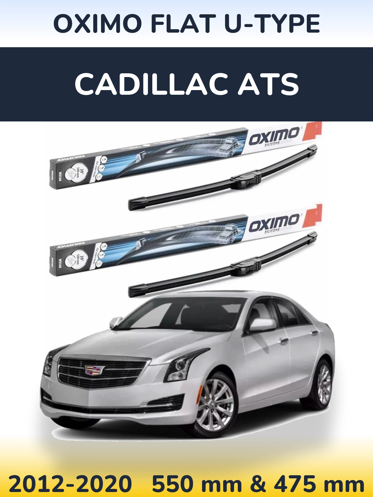 Front wiper blade set Oximo Flat U-type 550 & 475 mm for Cadillac ATS 2012-2020