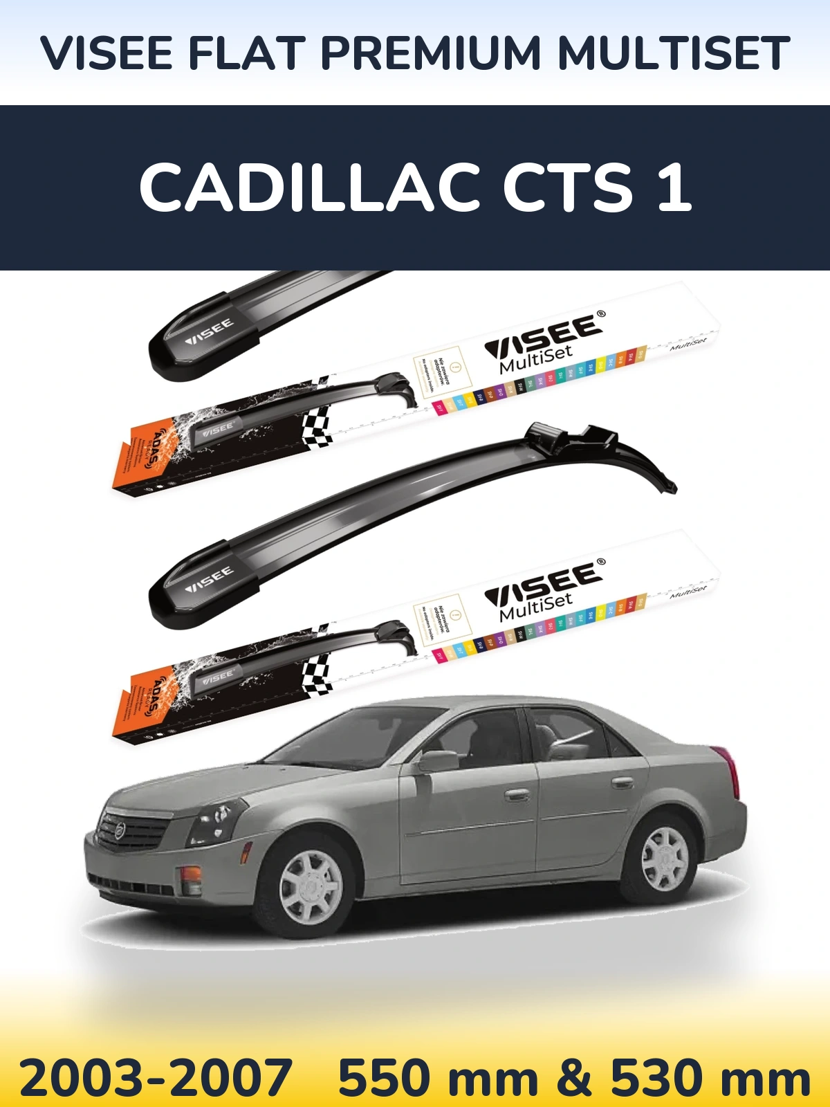Комплект передних дворников VISEE FLAT PREMIUM MultiSet 550 & 530 мм для Cadillac CTS 1 2003-2007