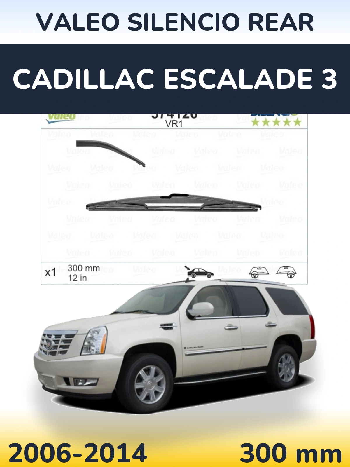 Задний дворник Valeo Silencio Rear 300 мм для Cadillac Escalade 3 2006-2014