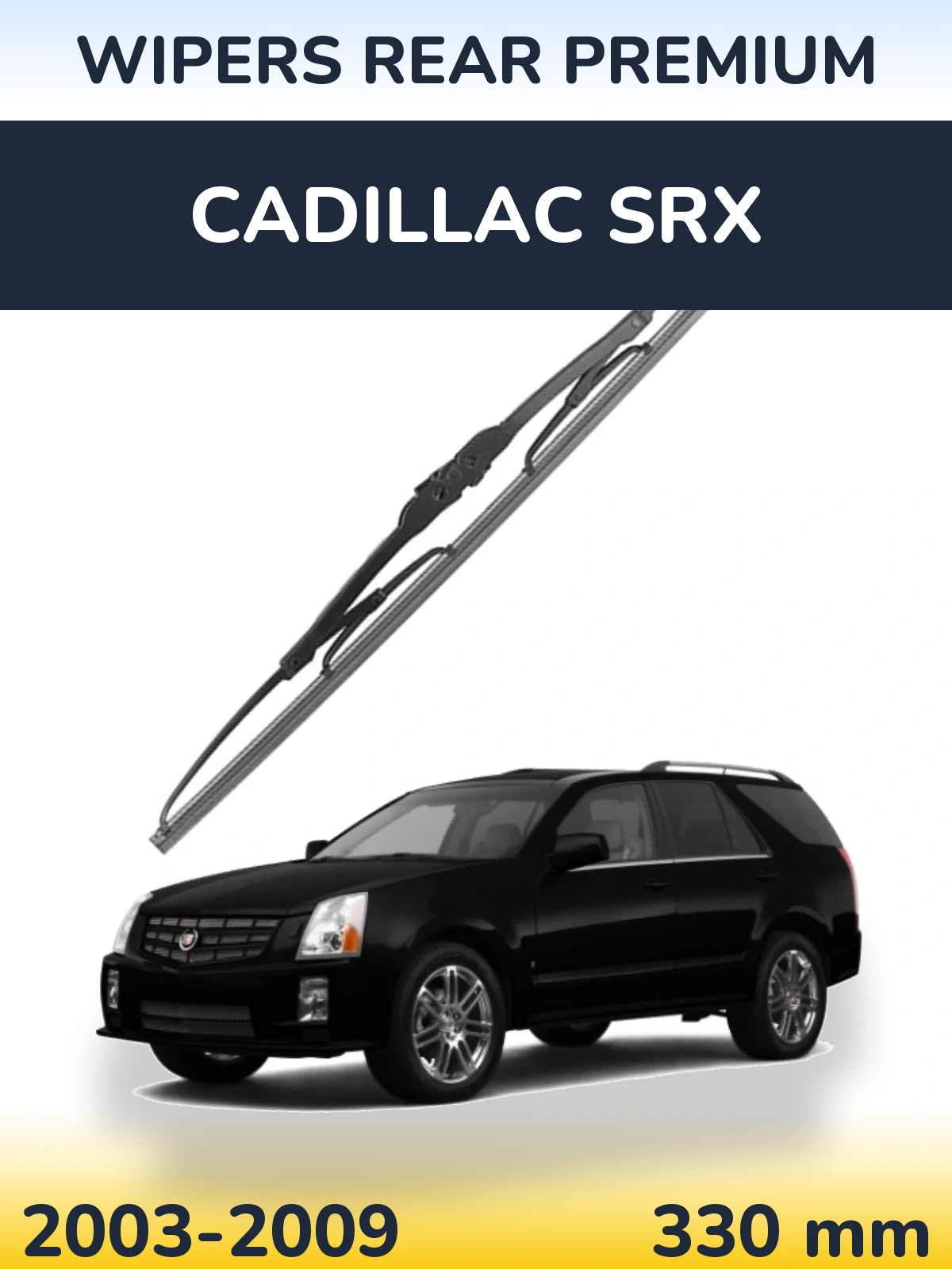 Tylna wycieraczka WIPERS REAR PREMIUM 330 mm do Cadillac SRX 2003-2009