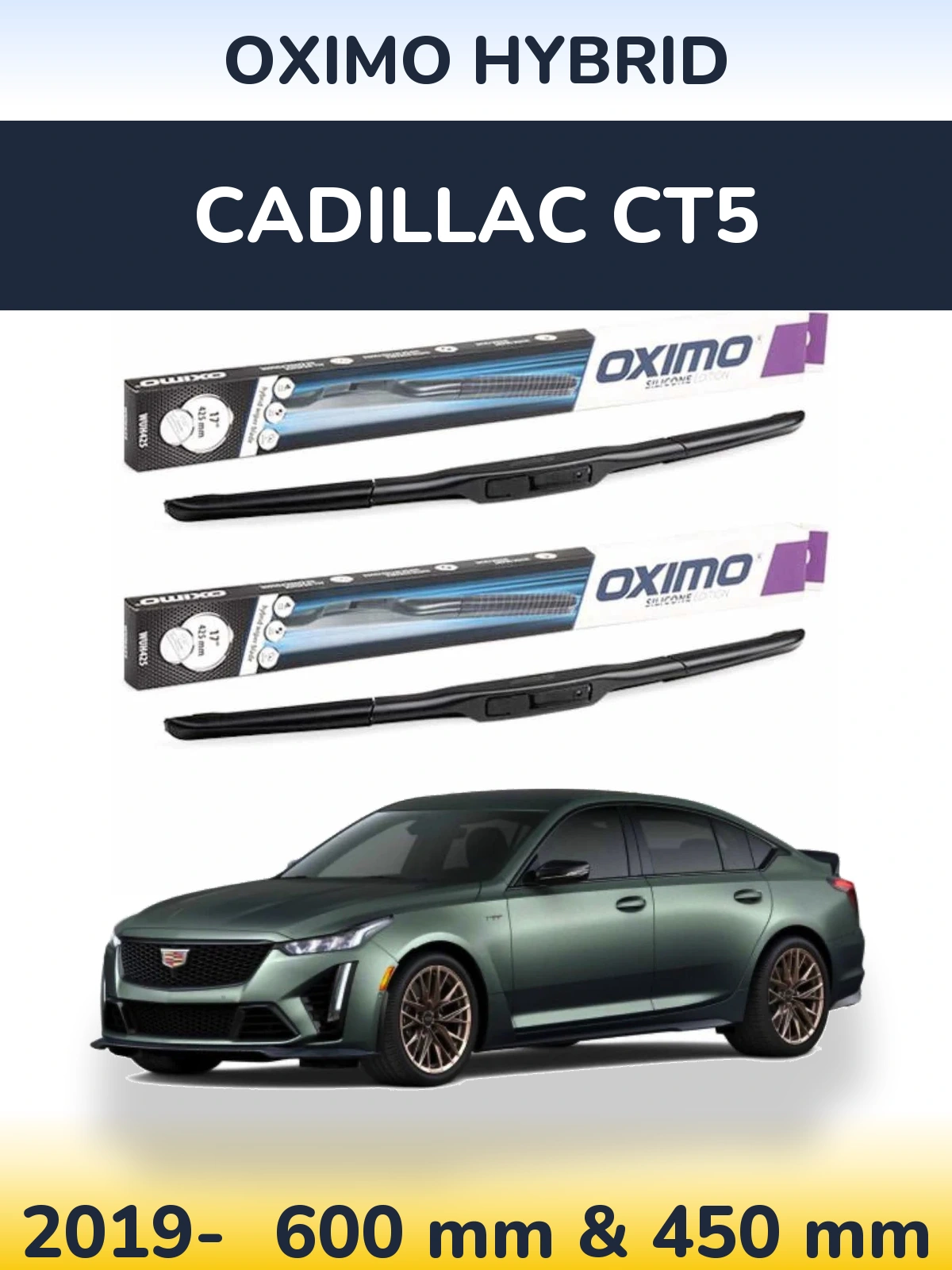 Komplet przednich wycieraczek Oximo Hybrid 600 & 450 mm do Cadillac CT5 2019-2026