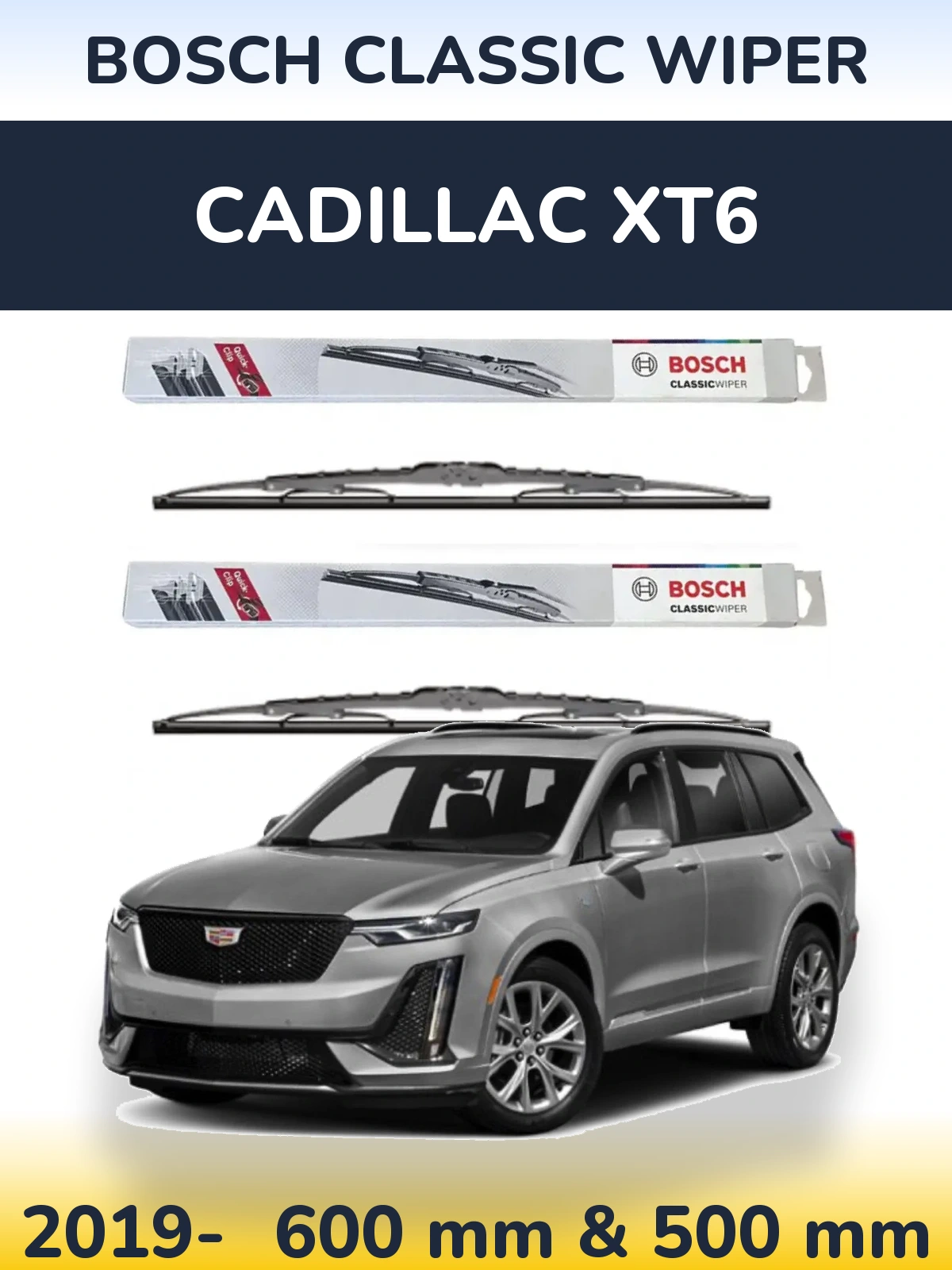 Komplet przednich wycieraczek BOSCH Classic Wiper 600 & 500 mm do Cadillac XT6 2019-2026