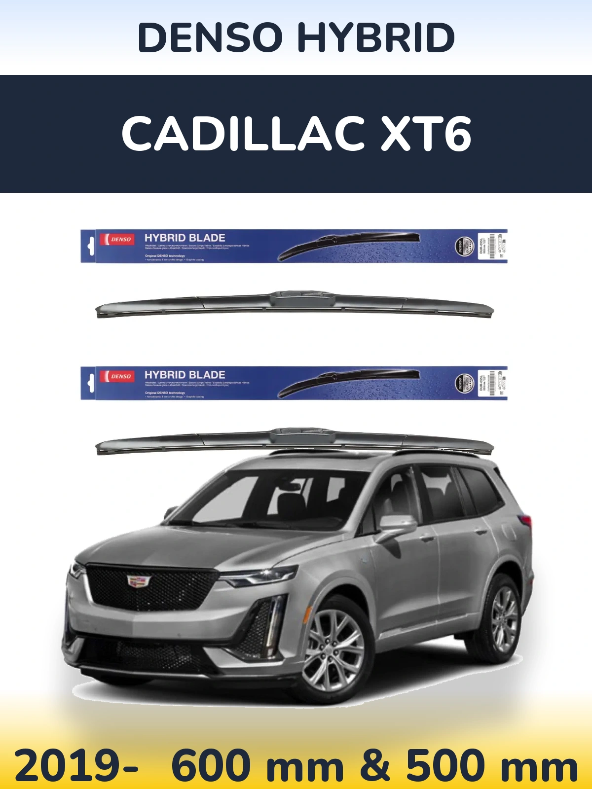 Komplet przednich wycieraczek Denso Hybrid 600 & 500 mm do Cadillac XT6 2019-2026