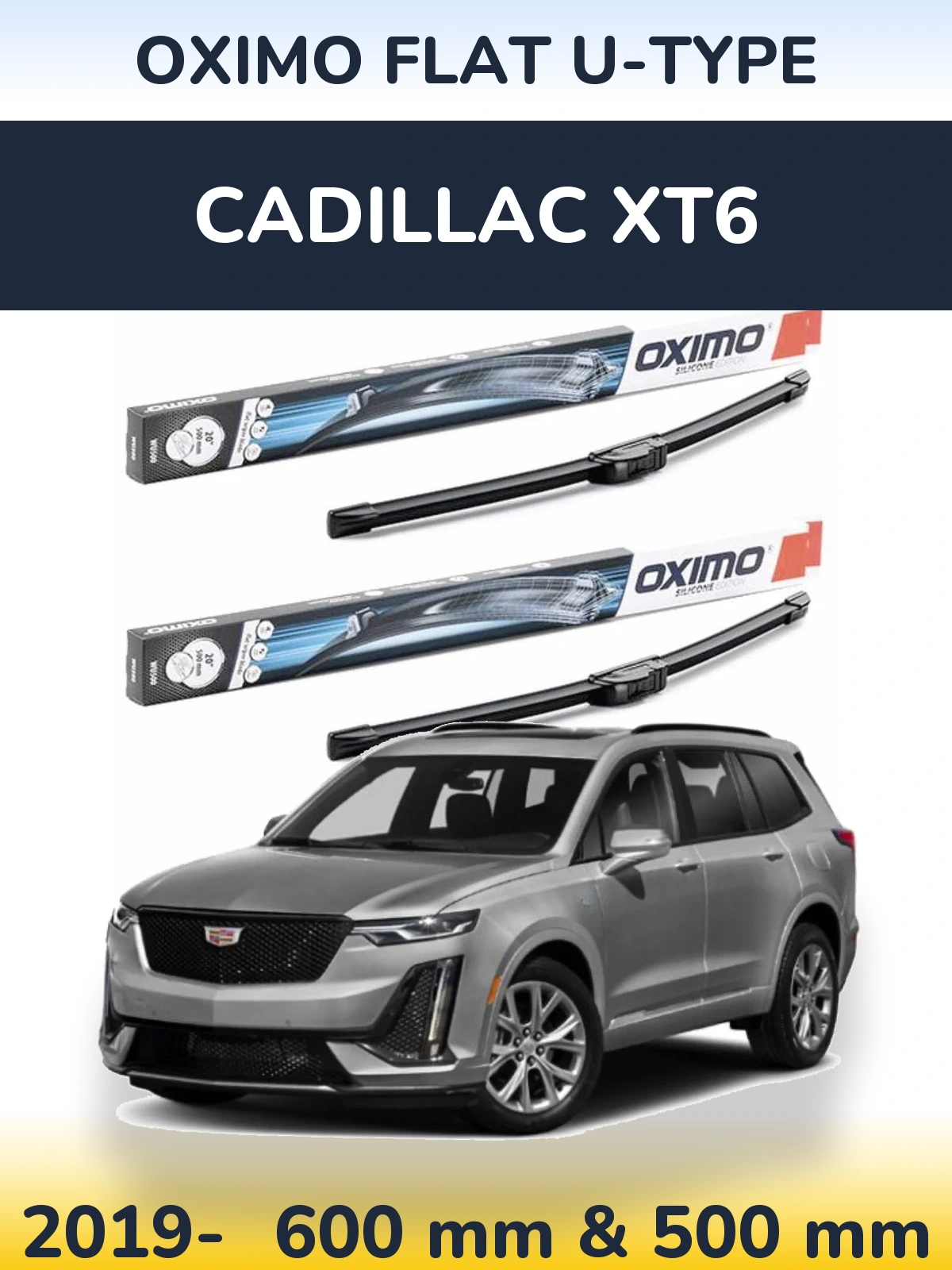 Komplet przednich wycieraczek Oximo Flat U-type 600 & 500 mm do Cadillac XT6 2019-2026