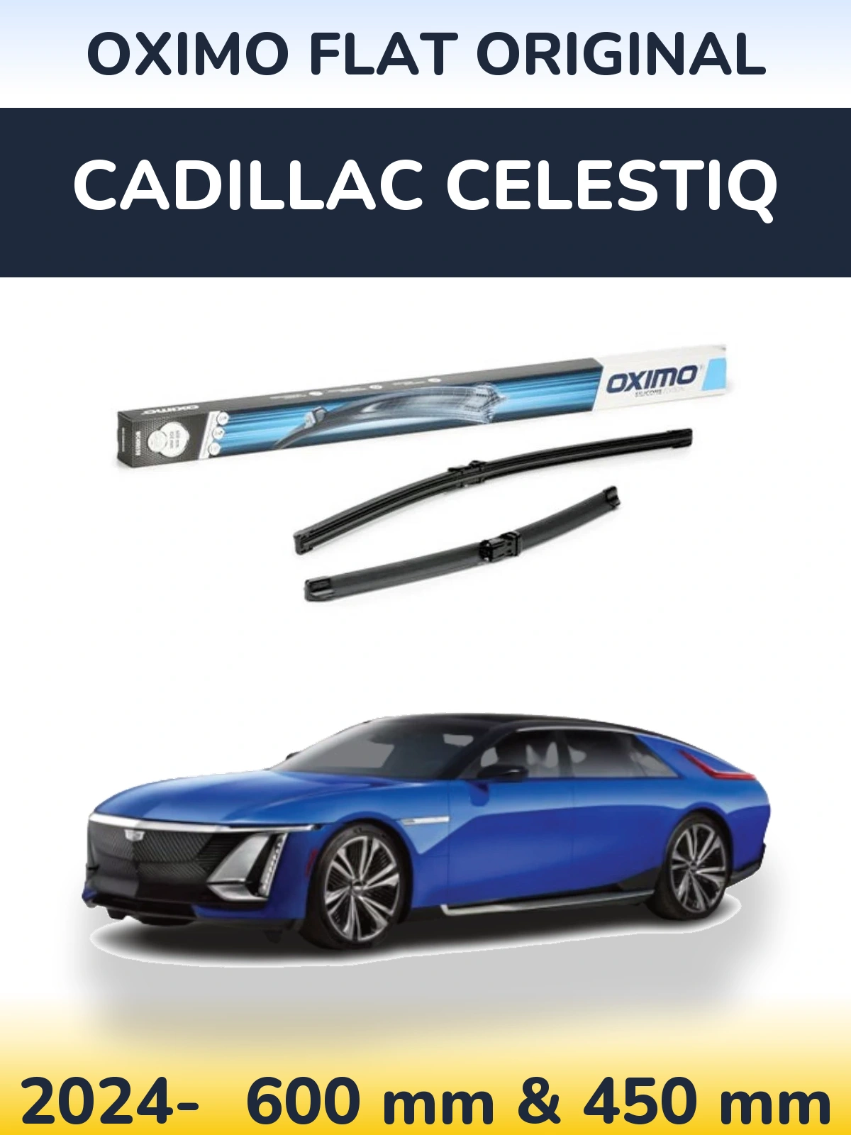 Комплект передних дворников Oximo Flat Original 600 & 450 мм для Cadillac Celestiq 2024-2026