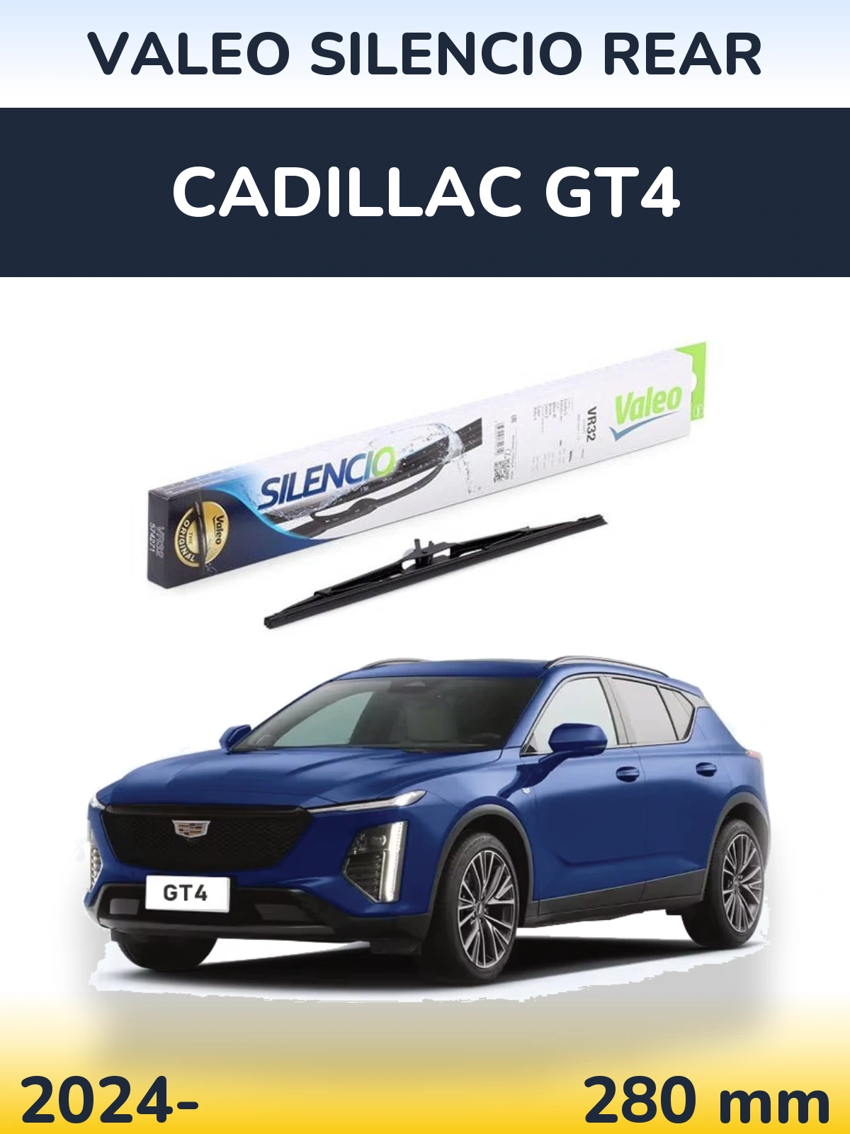 Tylna wycieraczka Valeo Silencio Rear 280 mm do Cadillac GT4 2024-2026