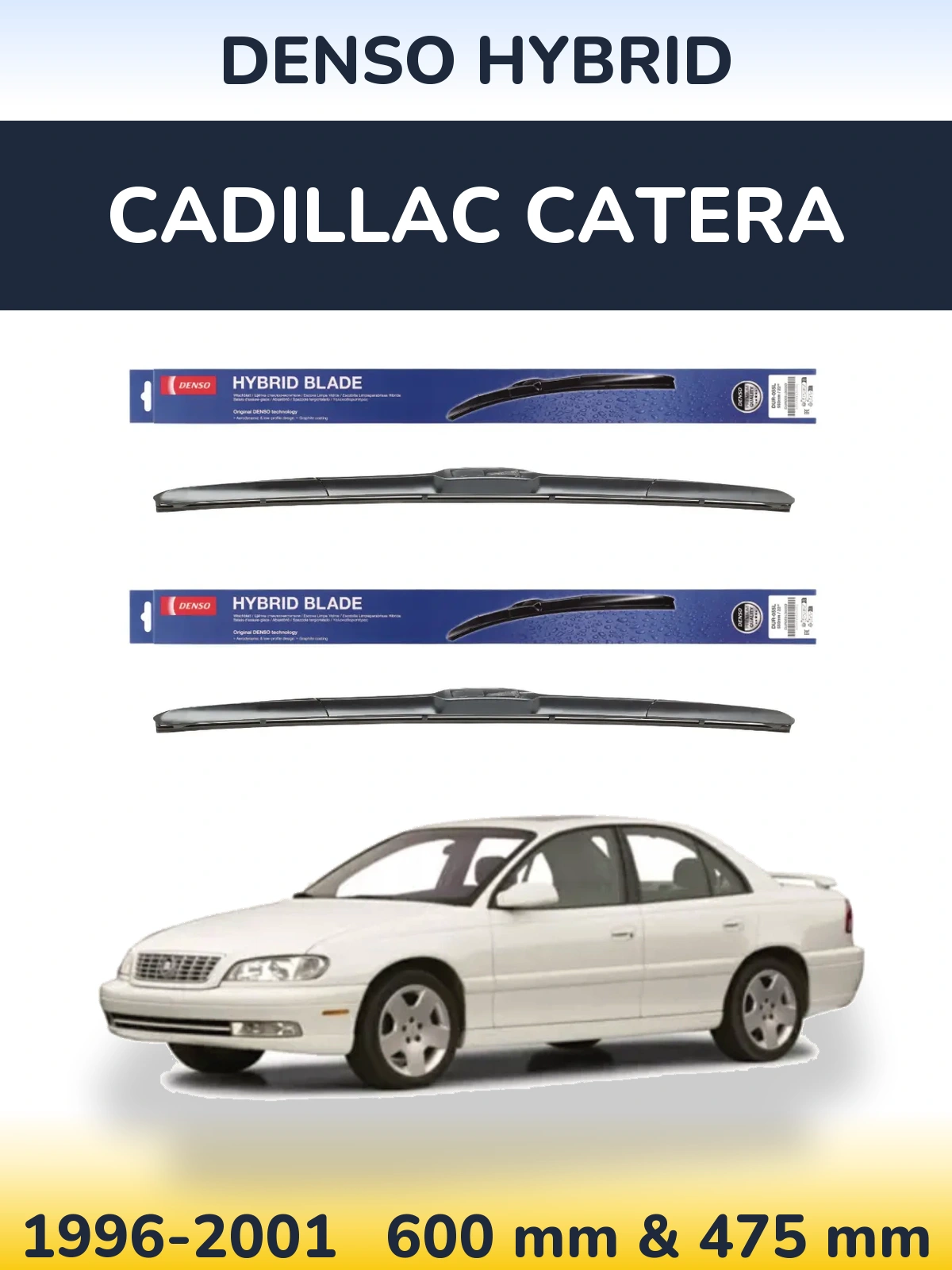 Комплект передних дворников Denso Hybrid 600 & 475 мм для Cadillac Catera 1996-2001