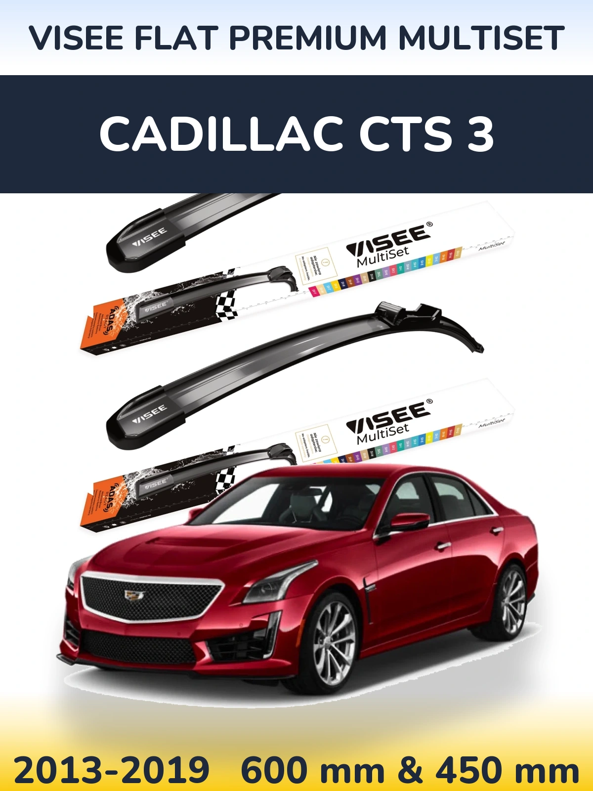 Front wiper blade set VISEE FLAT PREMIUM MultiSet 600 & 450 mm for Cadillac CTS 3 2013-2019