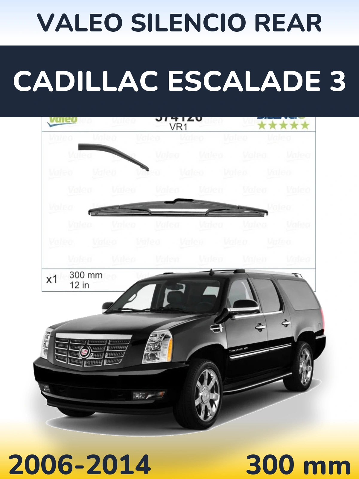Rear wiper blade Valeo Silencio Rear 300 mm for Cadillac Escalade 3 2006-2014