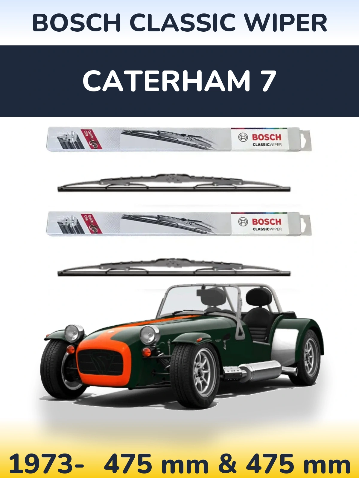 Комплект передних дворников BOSCH Classic Wiper 475 & 475 мм для Caterham 7 1973-2026