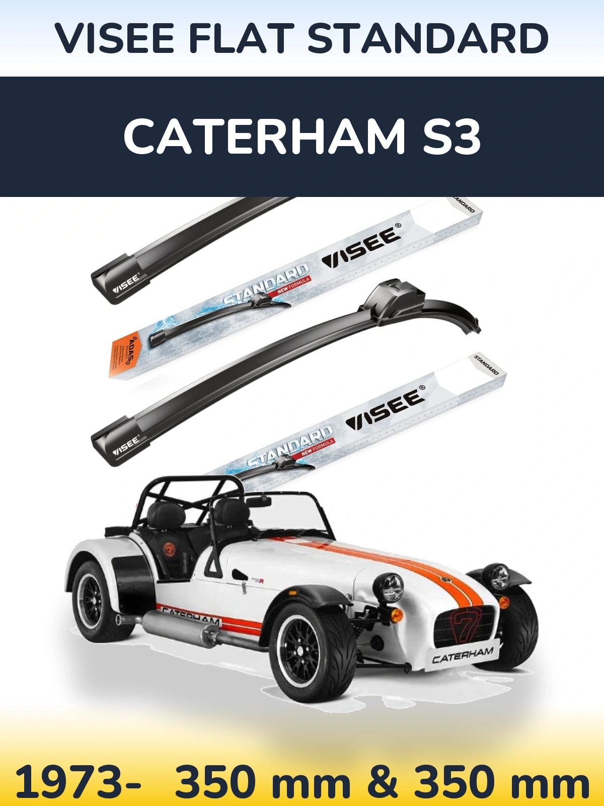 Комплект передних дворников VISEE FLAT STANDARD 350 & 350 мм для Caterham S3 1973-2026