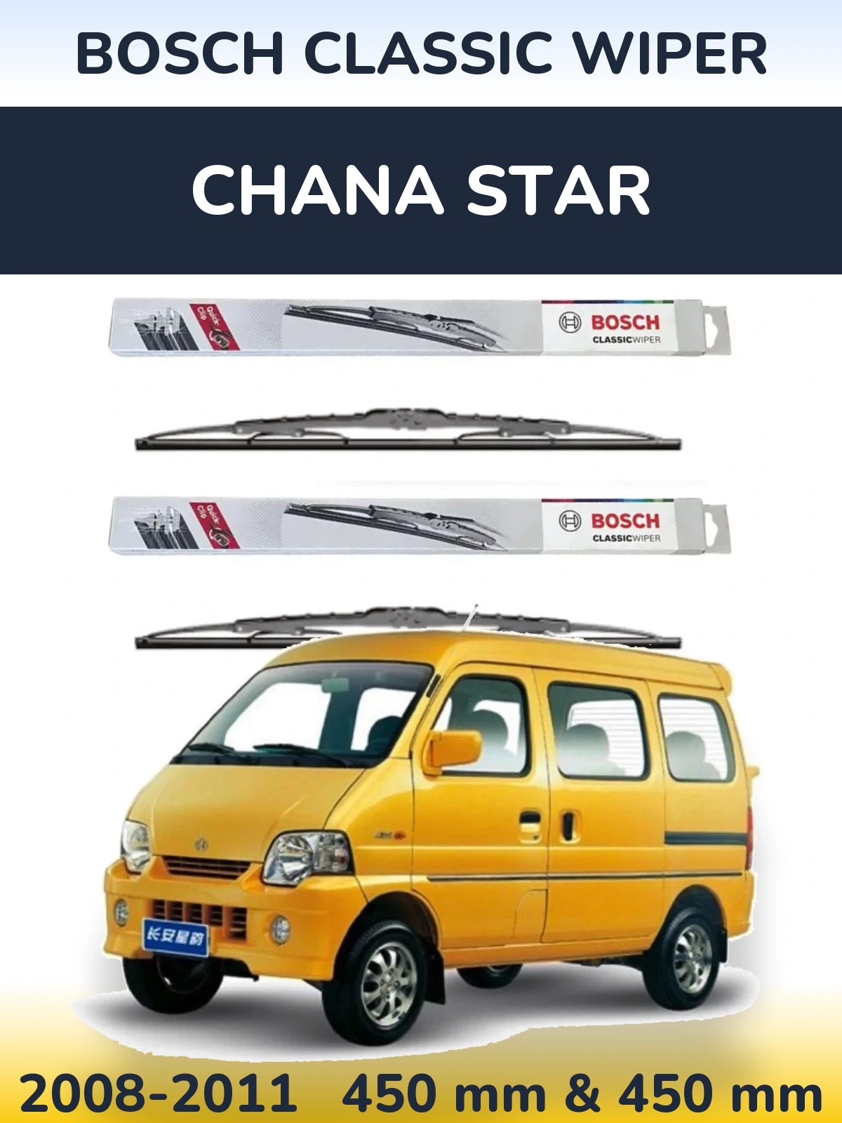 Komplet przednich wycieraczek BOSCH Classic Wiper 450 & 450 mm do Chana Star 2008-2011