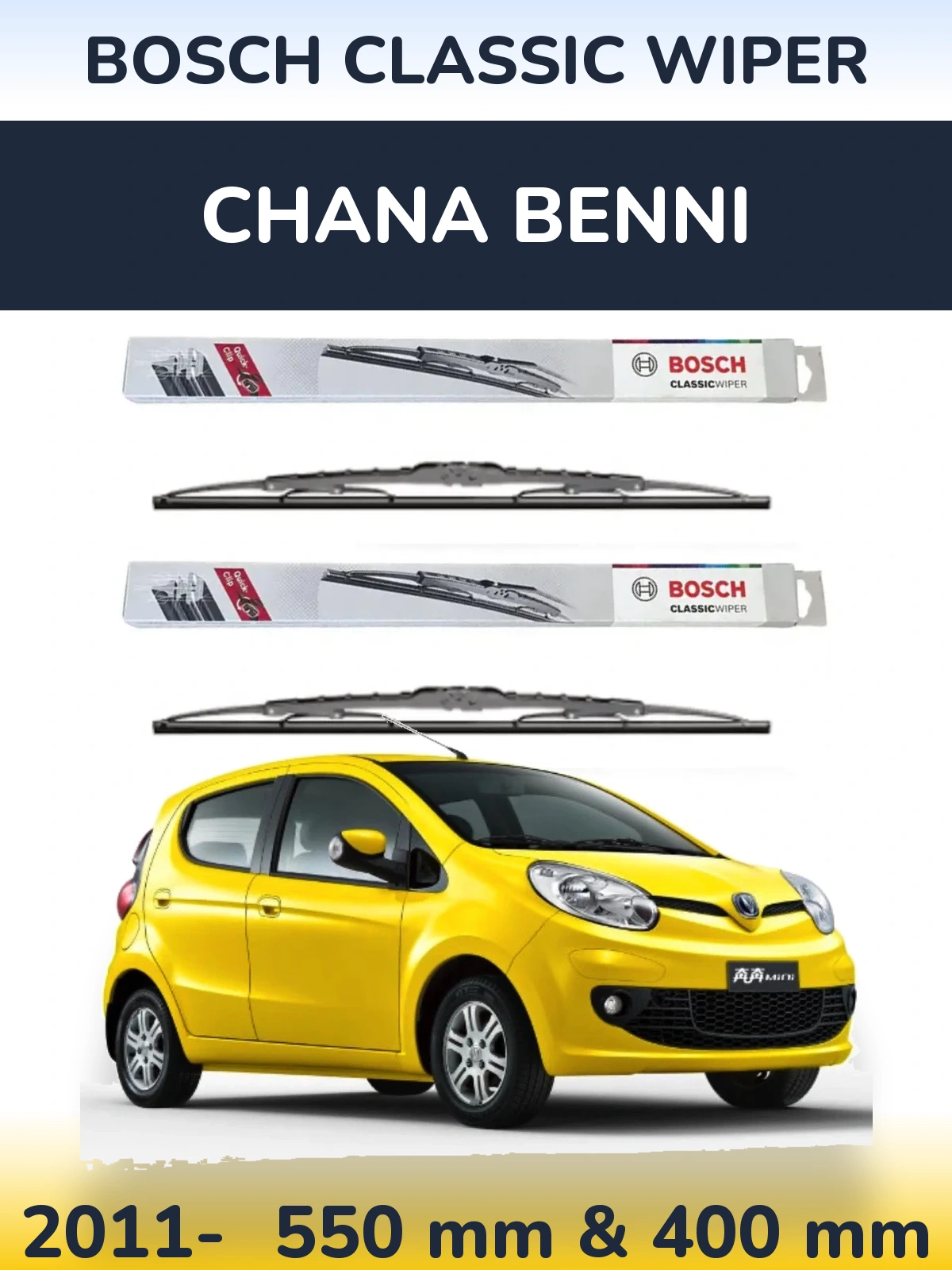 Komplet przednich wycieraczek BOSCH Classic Wiper 550 & 400 mm do Chana Benni 2011-2026