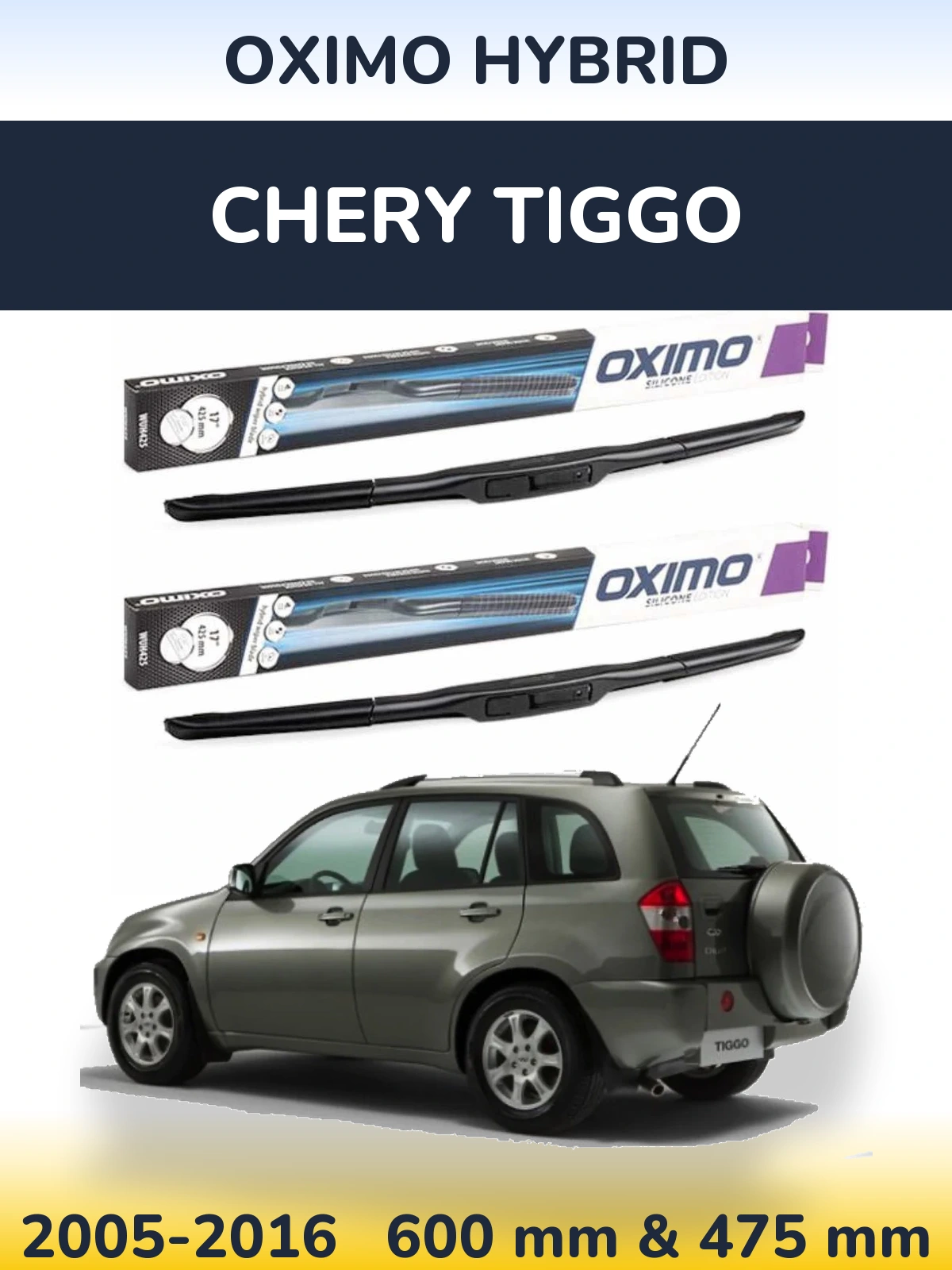 Komplet przednich wycieraczek Oximo Hybrid 600 & 475 mm do Chery Tiggo 2005-2016