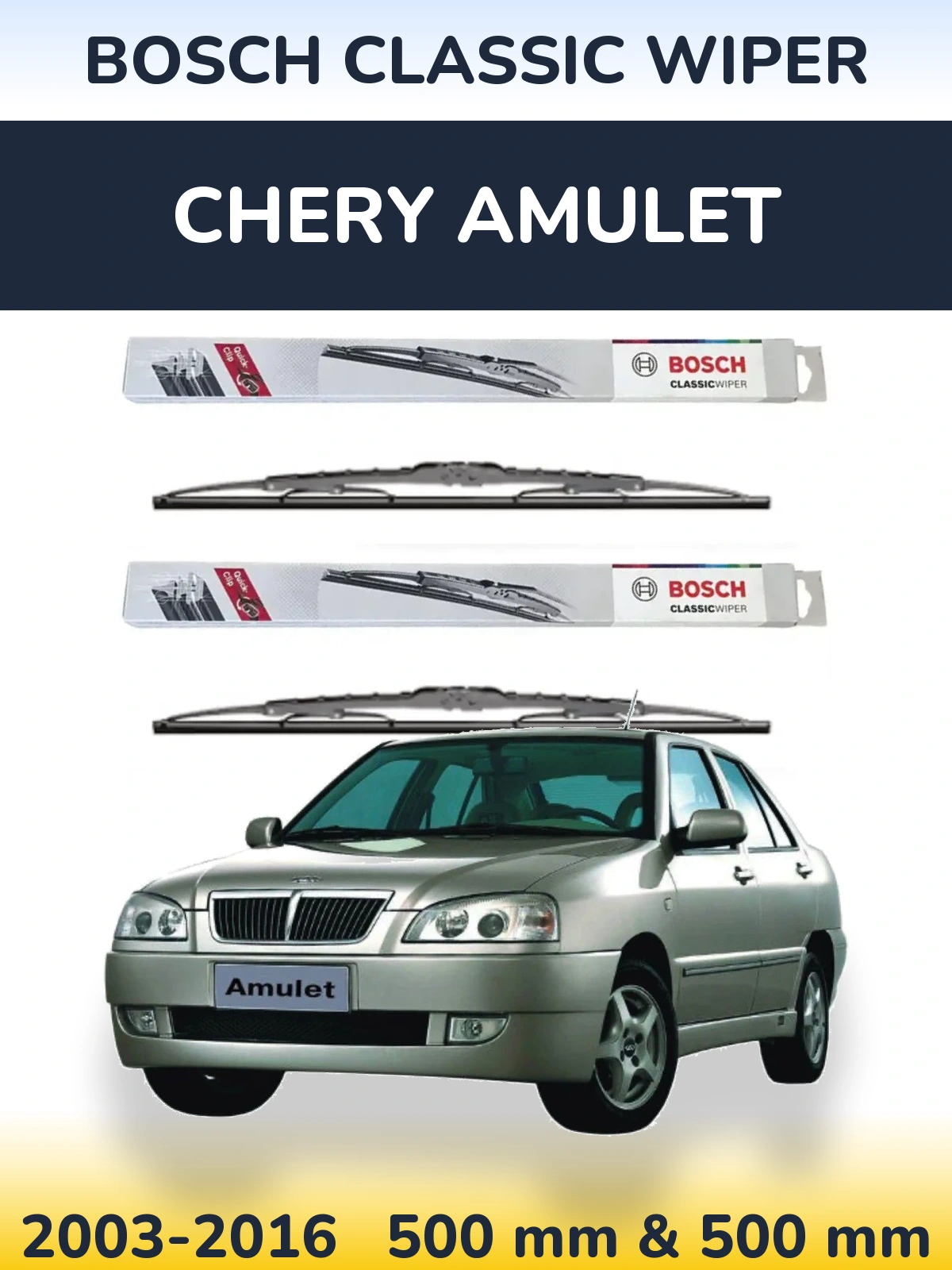 Front wiper blade set BOSCH Classic Wiper 500 & 500 mm for Chery Amulet 2003-2016