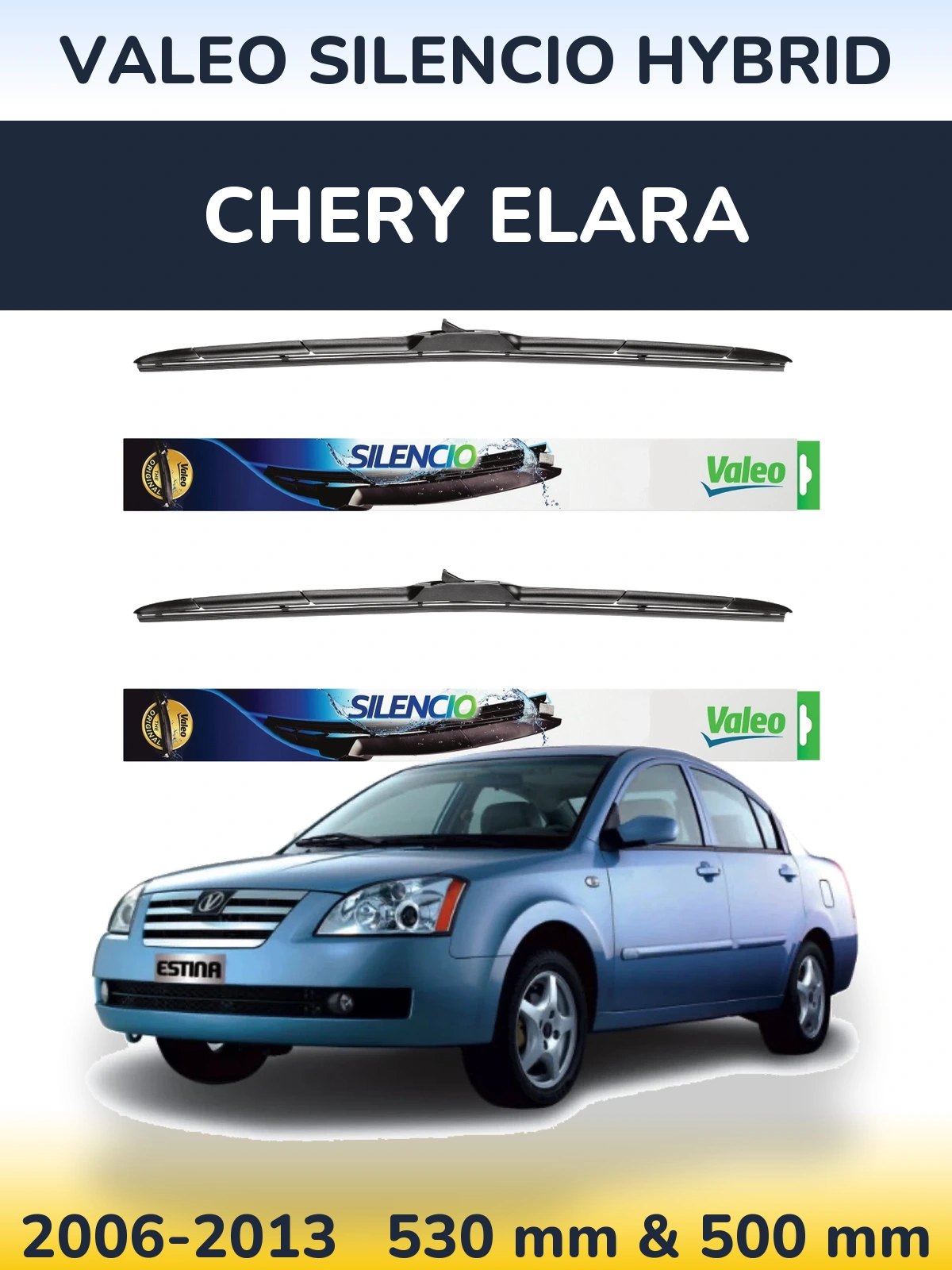 Komplet przednich wycieraczek Valeo Silencio Hybrid 530 & 500 mm do Chery Elara 2006-2013