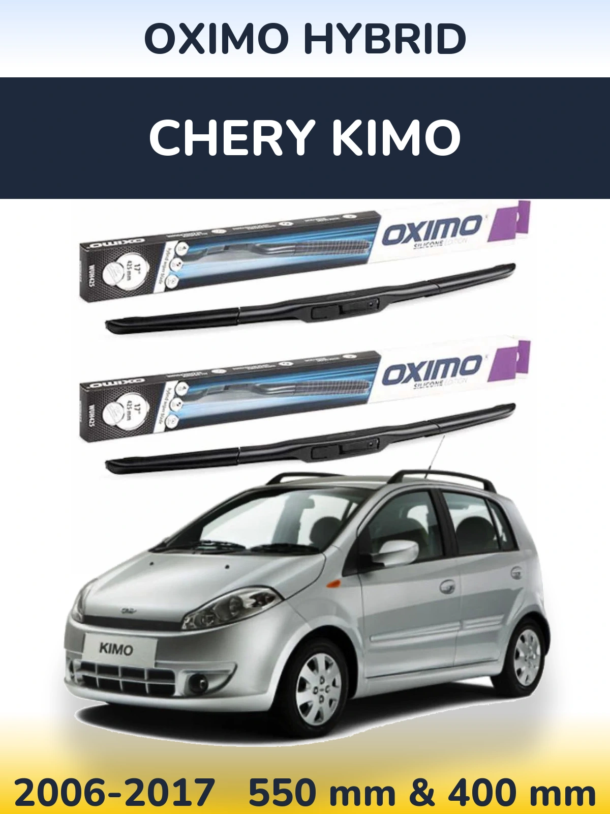 Komplet przednich wycieraczek Oximo Hybrid 550 & 400 mm do Chery Kimo 2006-2017