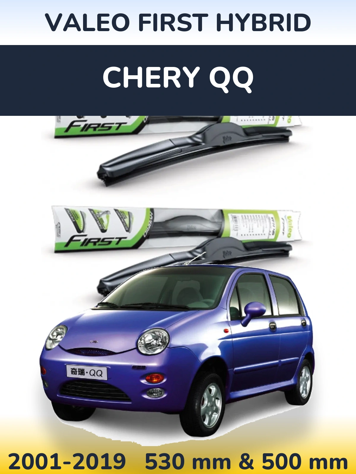 Komplet przednich wycieraczek Valeo First Hybrid 530 & 500 mm do Chery QQ 2001-2019