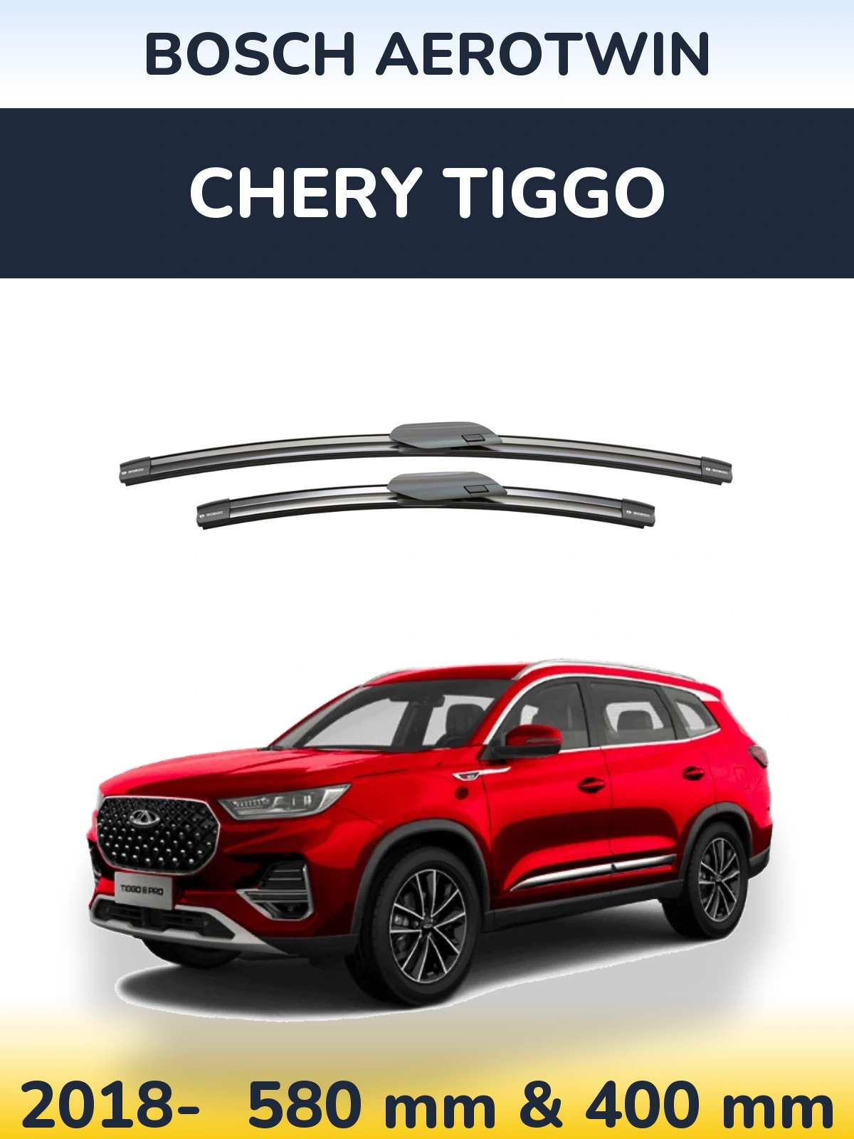 Komplet przednich wycieraczek BOSCH AeroTwin 580 & 400 mm do Chery Tiggo 2018-2026