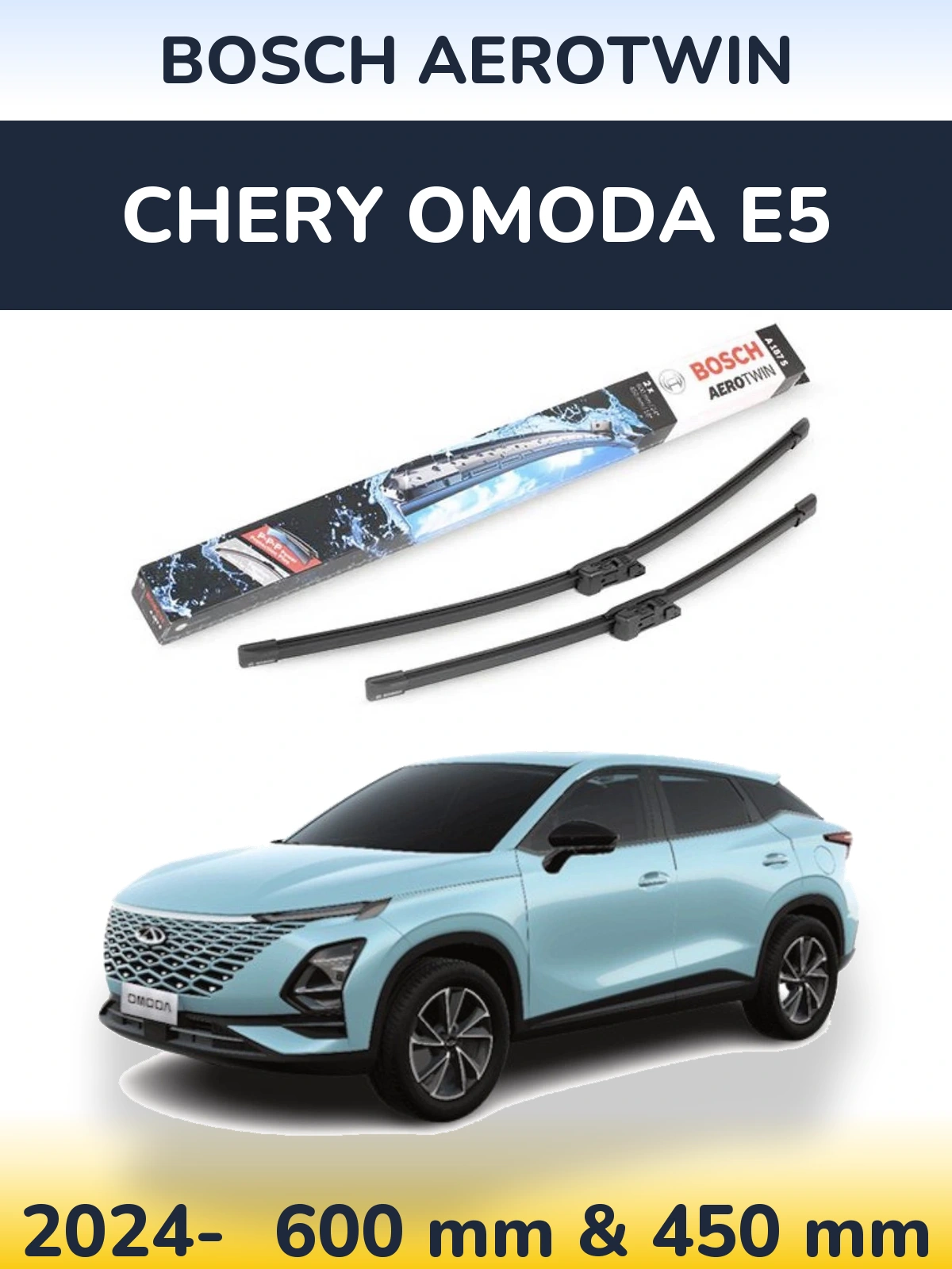 Komplet przednich wycieraczek BOSCH AeroTwin 600 & 450 mm do Chery Omoda E5 2024-2026