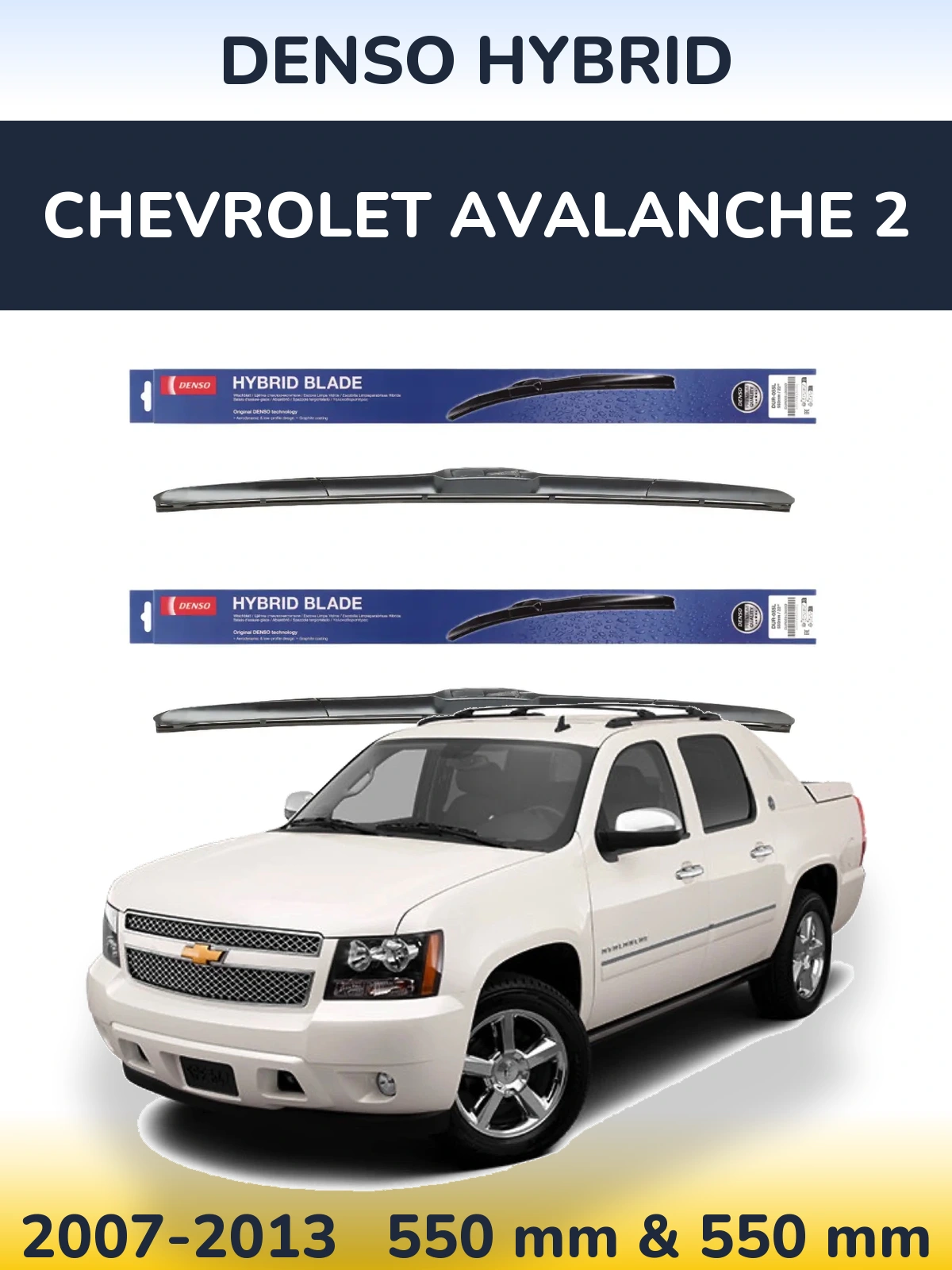 Komplet przednich wycieraczek Denso Hybrid 550 & 550 mm do Chevrolet Avalanche 2 2007-2013