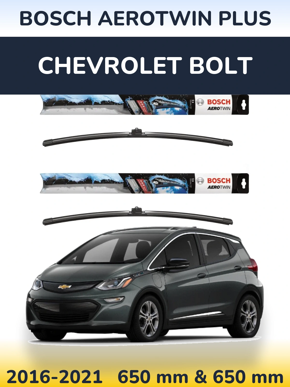 Komplet przednich wycieraczek BOSCH AeroTwin Plus 650 & 650 mm do Chevrolet Bolt 2016-2021
