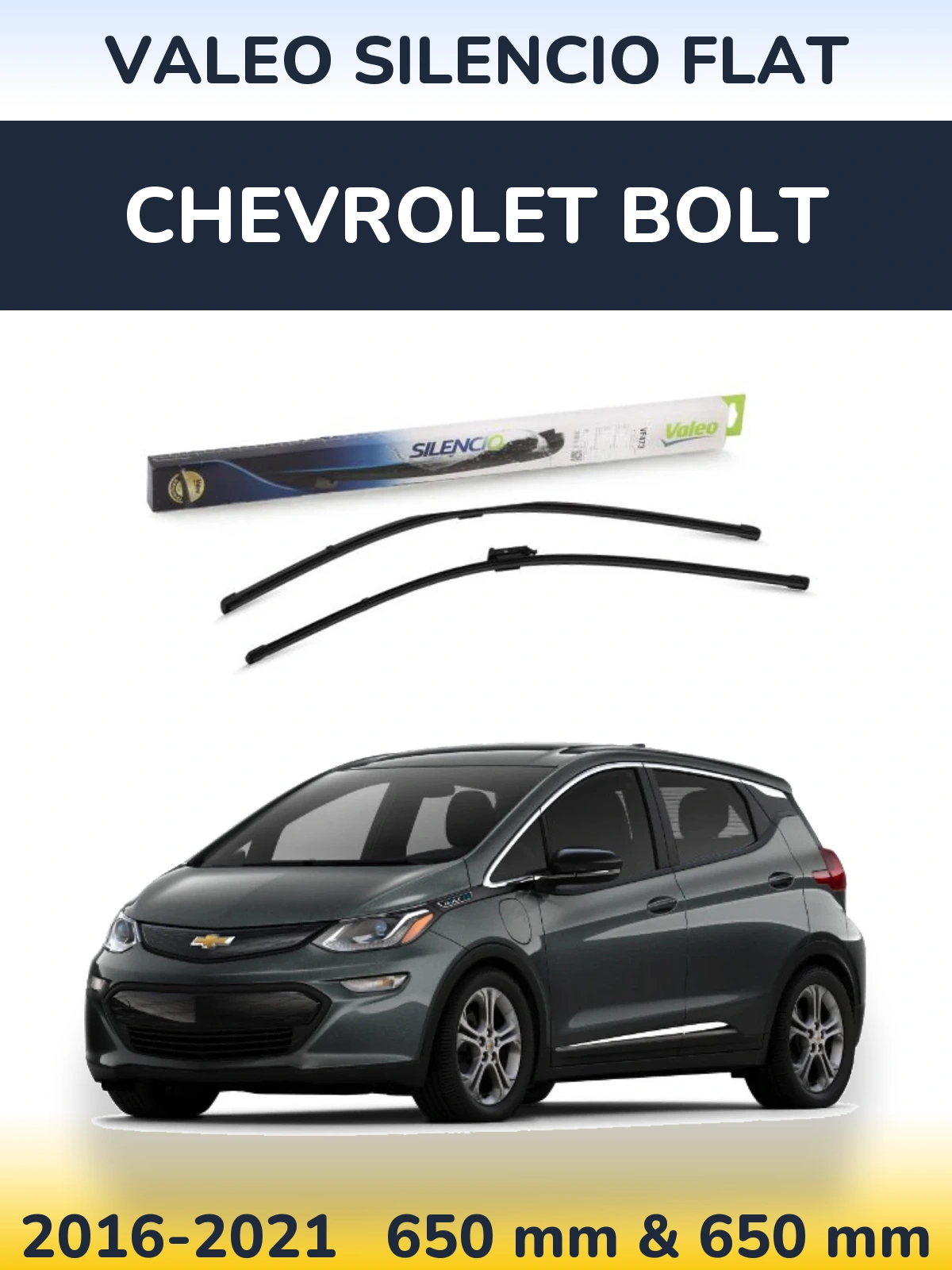 Komplet przednich wycieraczek Valeo Silencio Flat 650 & 650 mm do Chevrolet Bolt 2016-2021