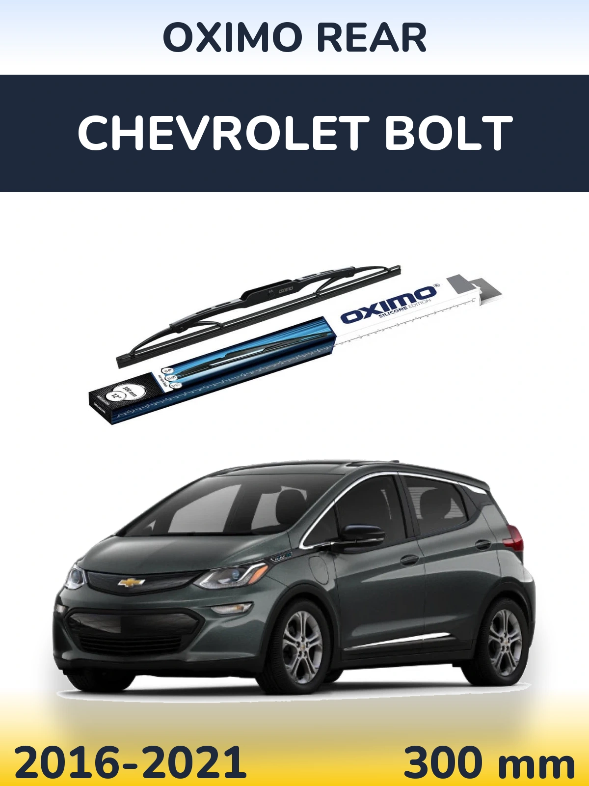 Tylna wycieraczka Oximo Rear 300 mm do Chevrolet Bolt 2016-2021